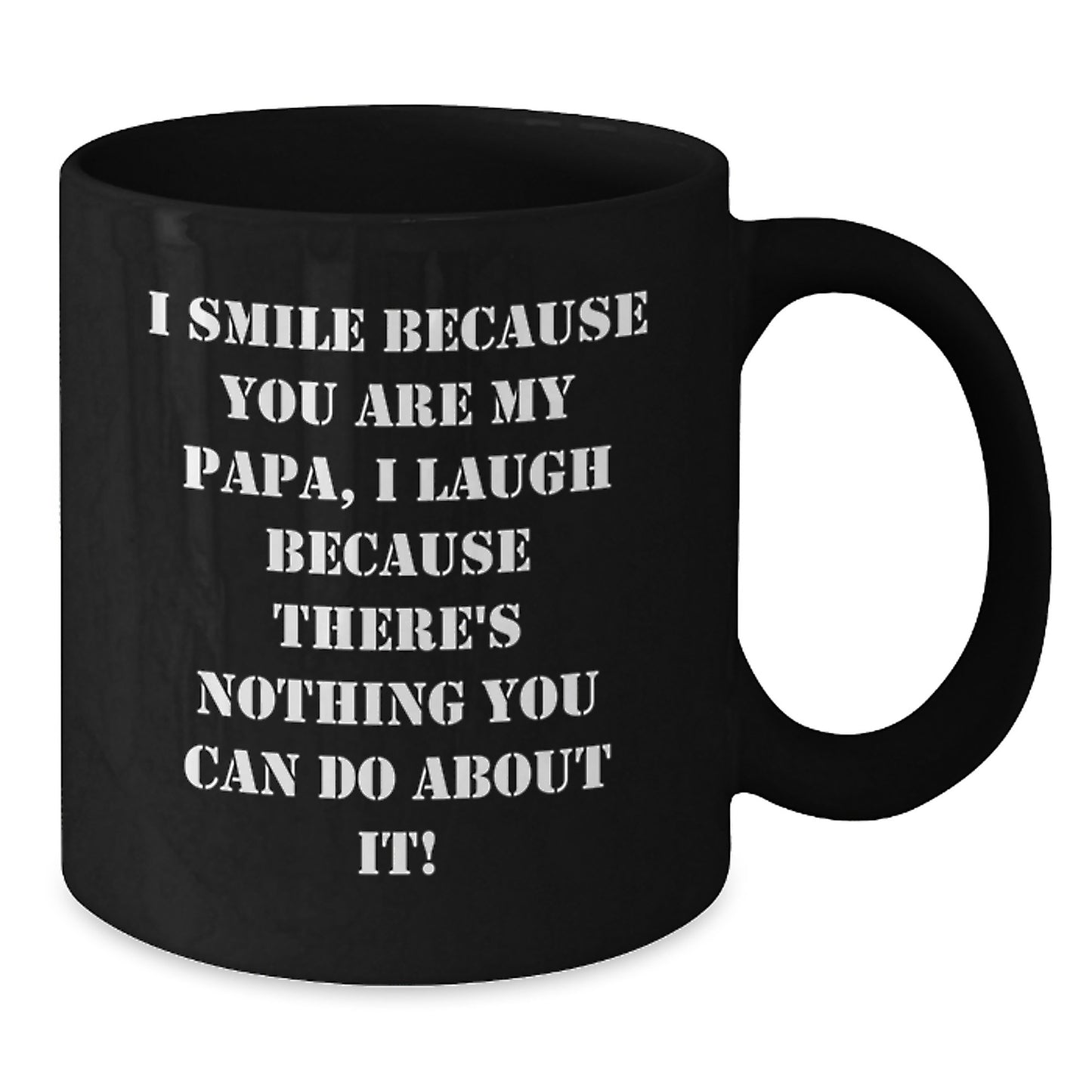Funny Papa Quotes Black Coffee Mug, Ideal Gifts for Dad from Family, Unique Father's Day Unique Gifts - Additional