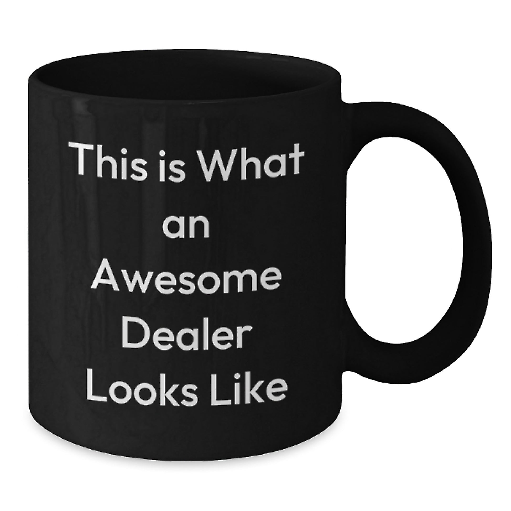 Funny Dealer Gifts - Birthday Unique Gifts from Friends - This Is What An Awesome Dealer Looks Like Black Coffee Mug for Men - Additional