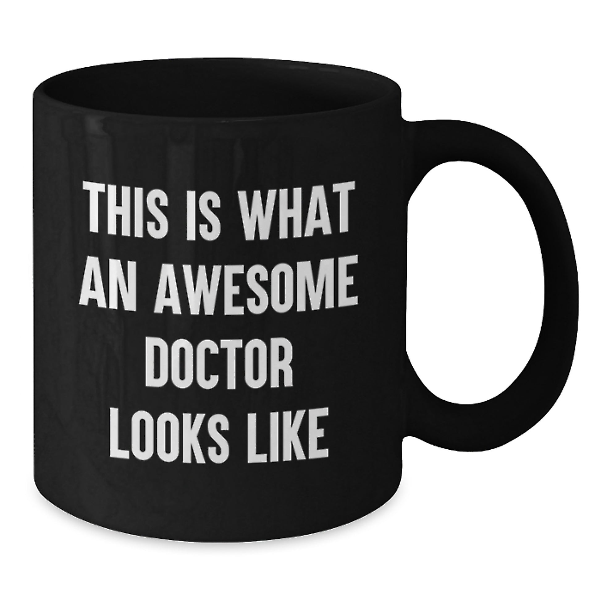 Funny Doctor Gifts, Birthday Unique Mugs for Awesome Doctors, This Is What An Awesome Doctor Looks Like Gifts from Men to Friends - Additional