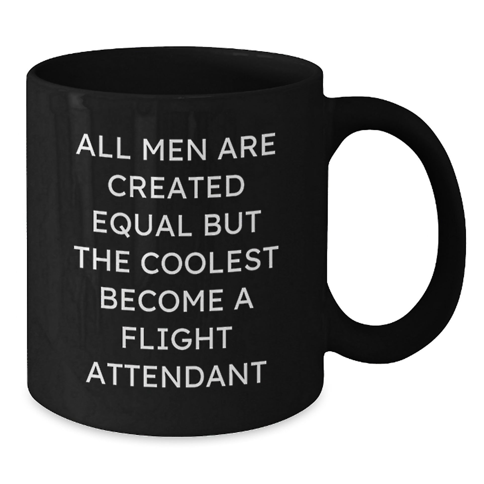Funny Flight Attendant Gifts for Men from Friends and Family, Black Coffee Mug, Inspirational Quote - Additional