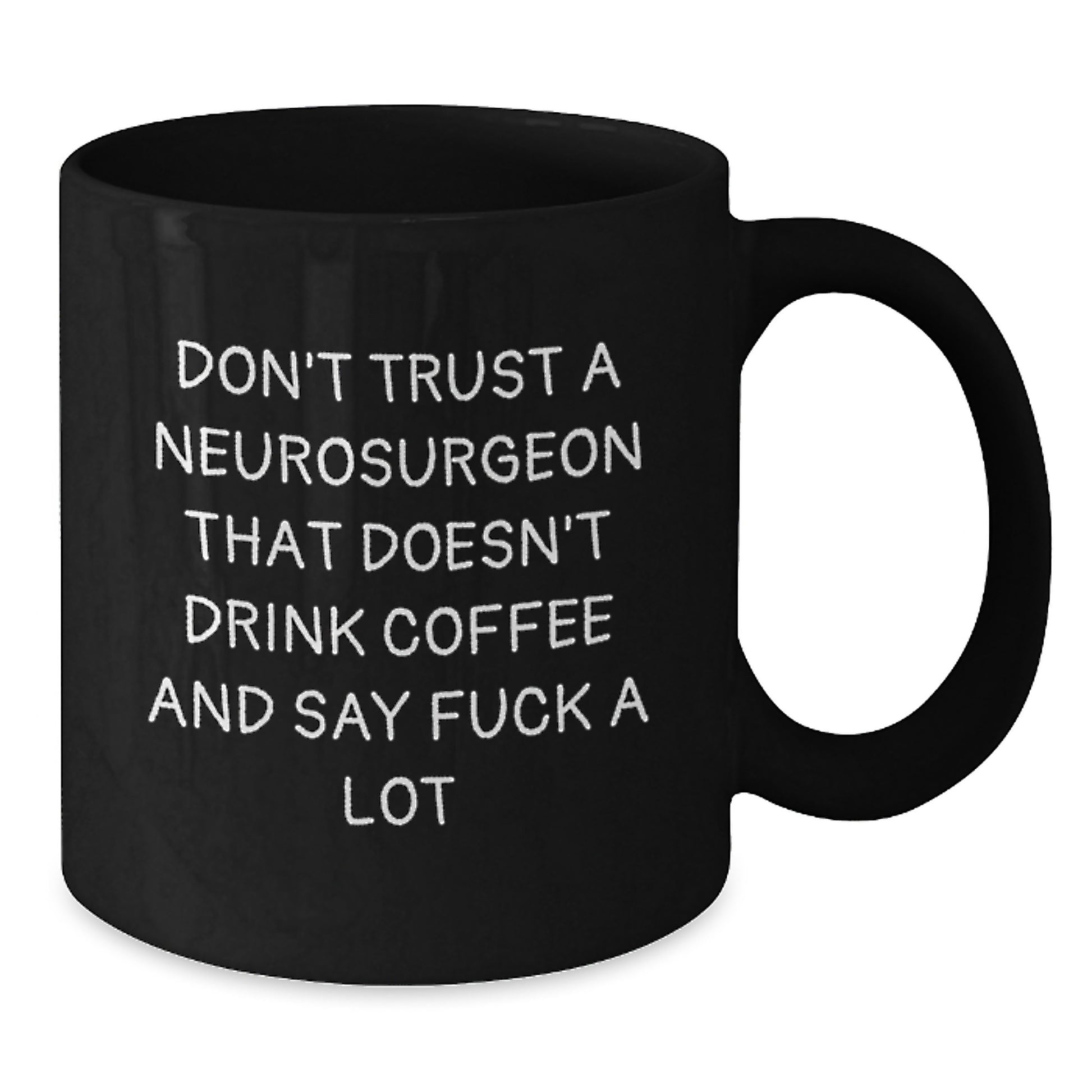 Funny Gifts from Friends to Neurosurgeon Men - Black Coffee Mug for Graduation Unique Gifts - Additional