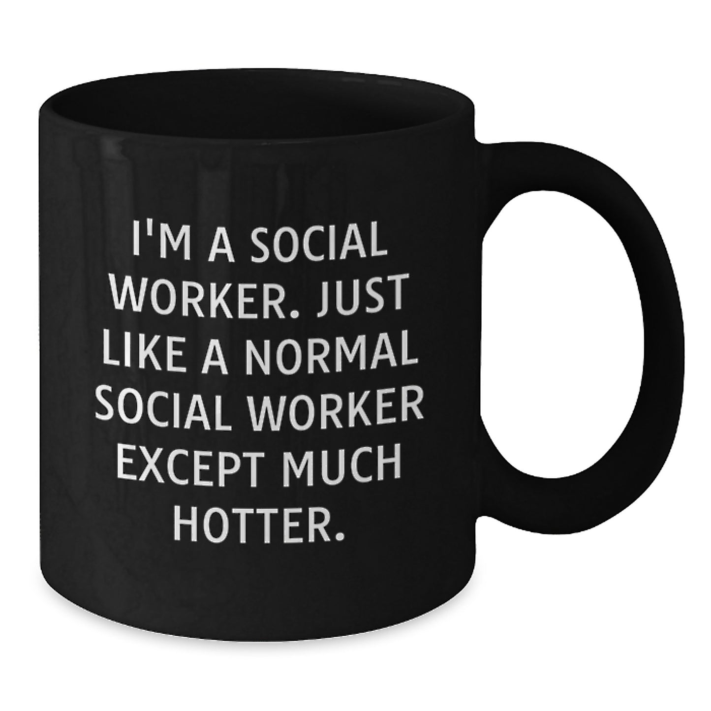 Funny Social Worker Gifts from Men, Unique Christmas Unique Gifts for Social Worker Friends, I'm A Social Worker Black Coffee Mug - Additional