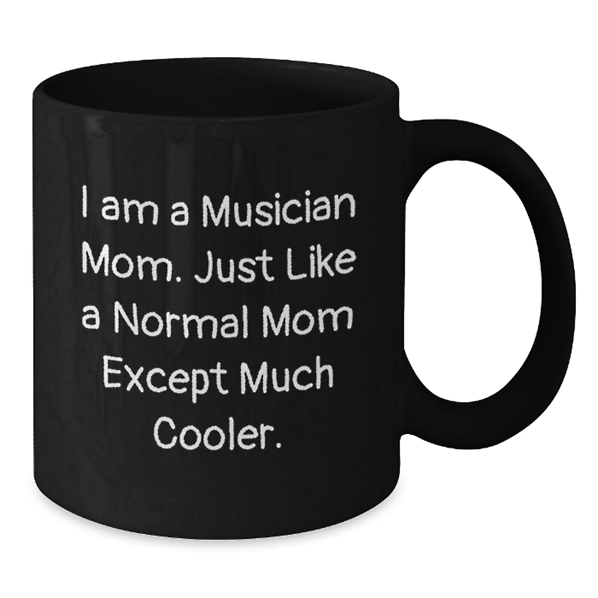 Musician Mom Mug Companion Birthday Gift for a Best Friend - Additional