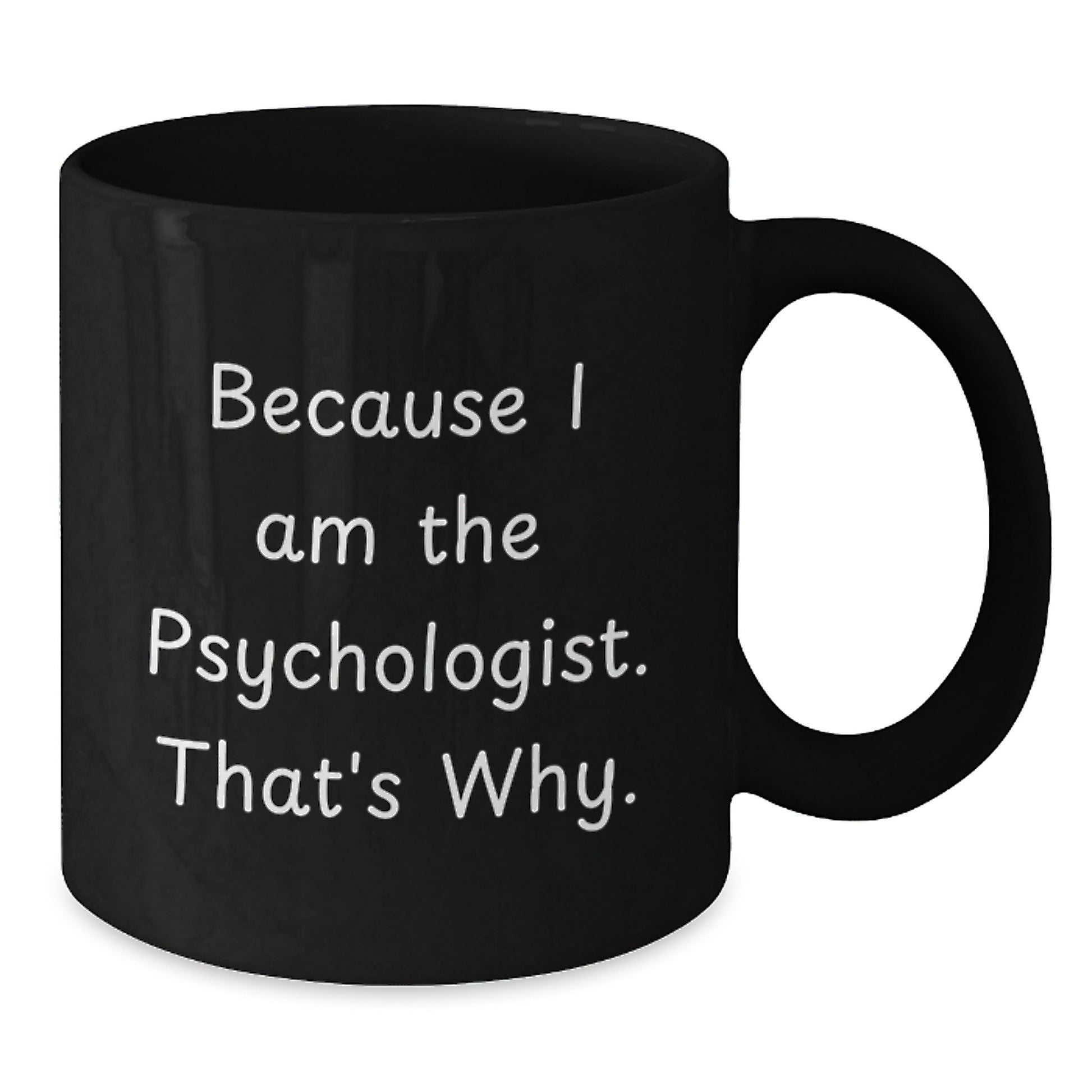 Psychologist Keepsake Black Coffee Mug for Him Birthday Gift Ceramic - Additional
