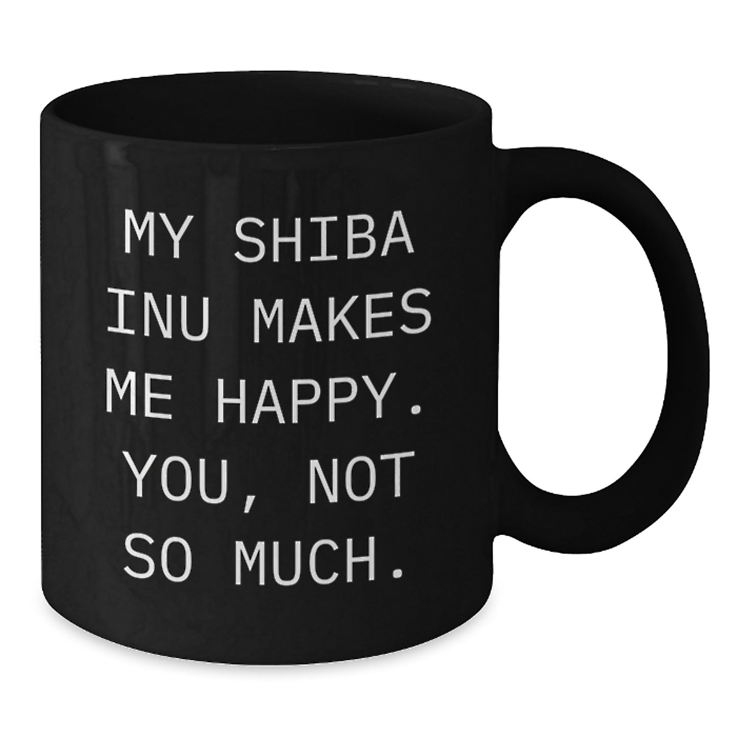Funny Shiba Inu Dog Gifts for Birthday, Black Coffee Mug with Quirky Quote, Gifts from Men to Shiba Inu Dog Lovers - Additional