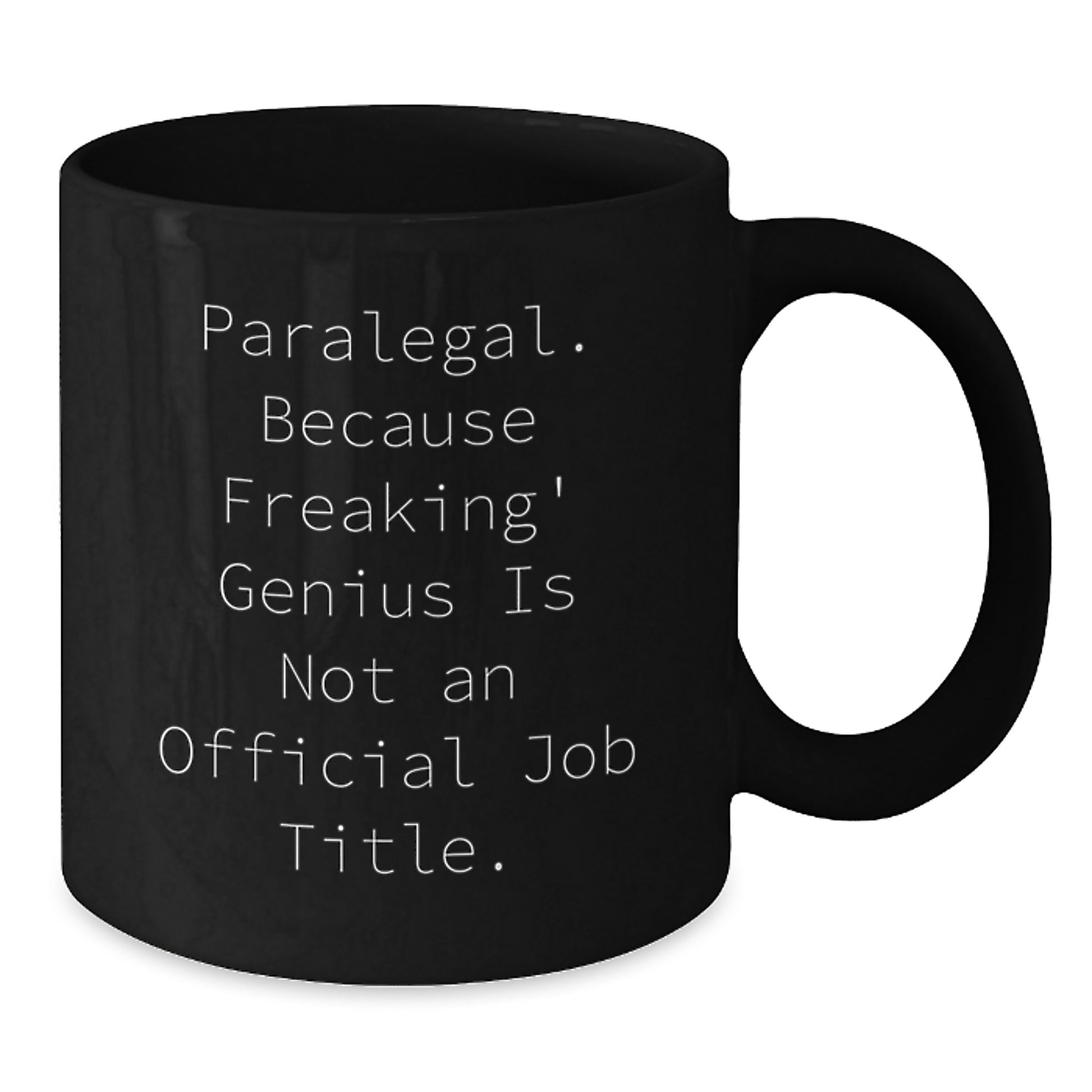Funny Paralegal Gifts from Friends, Unique Black Coffee Mugs for Paralegal Men, Christmas Unique Gifts - Additional
