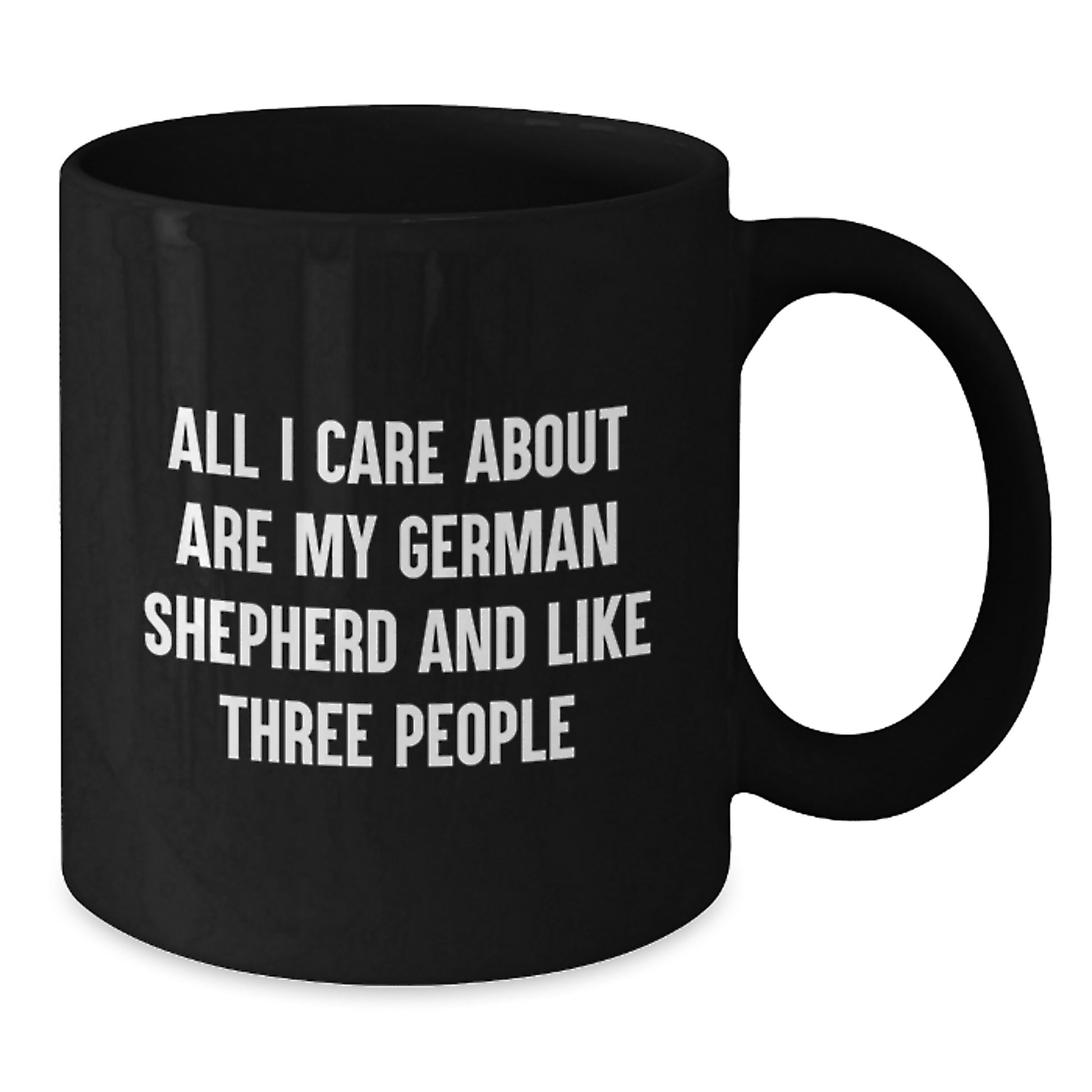 Gifts from Men for German Shepherd Dog Lovers, Funny Quote Coffee Mug, Birthday Unique Gifts, Black 11oz/15oz - Additional