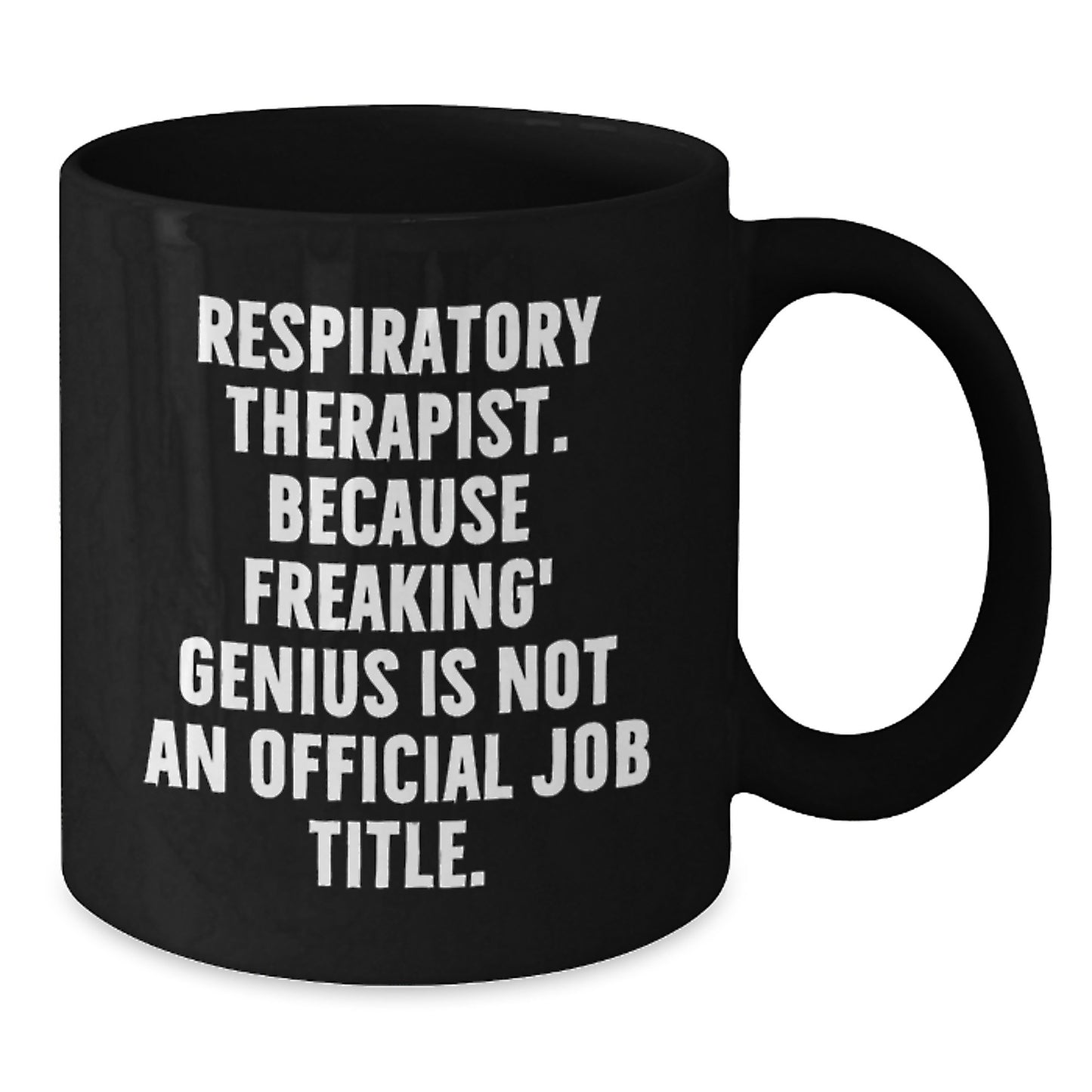 Gifts from Friends, Funny Quote for Respiratory Therapist, Black Coffee Mug for Valentine's - Additional