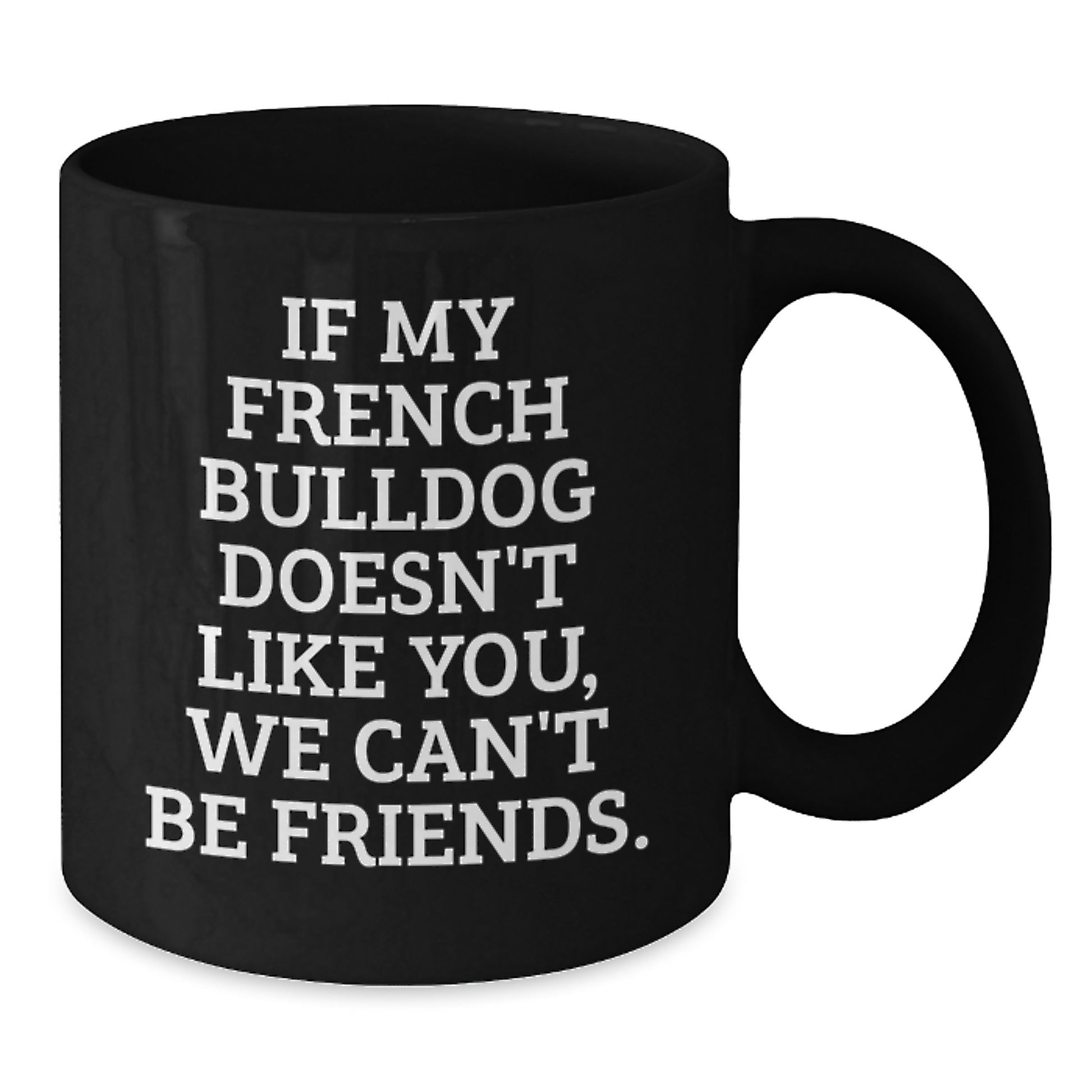 Funny French Bulldog Mugs Gifts from Friends and Family for Birthday Unique Coffee Lovers - Additional