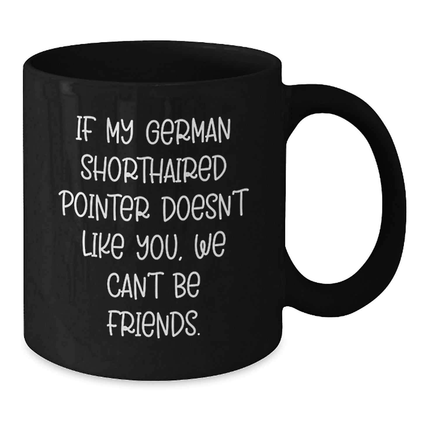 Funny German Shorthaired Pointer Dog Gifts for Men Friends Family, German Shorthaired Pointer Dog Birthday Unique Gifts, Coffee Mug for German Shorthaired Pointer Dog Lovers - Additional