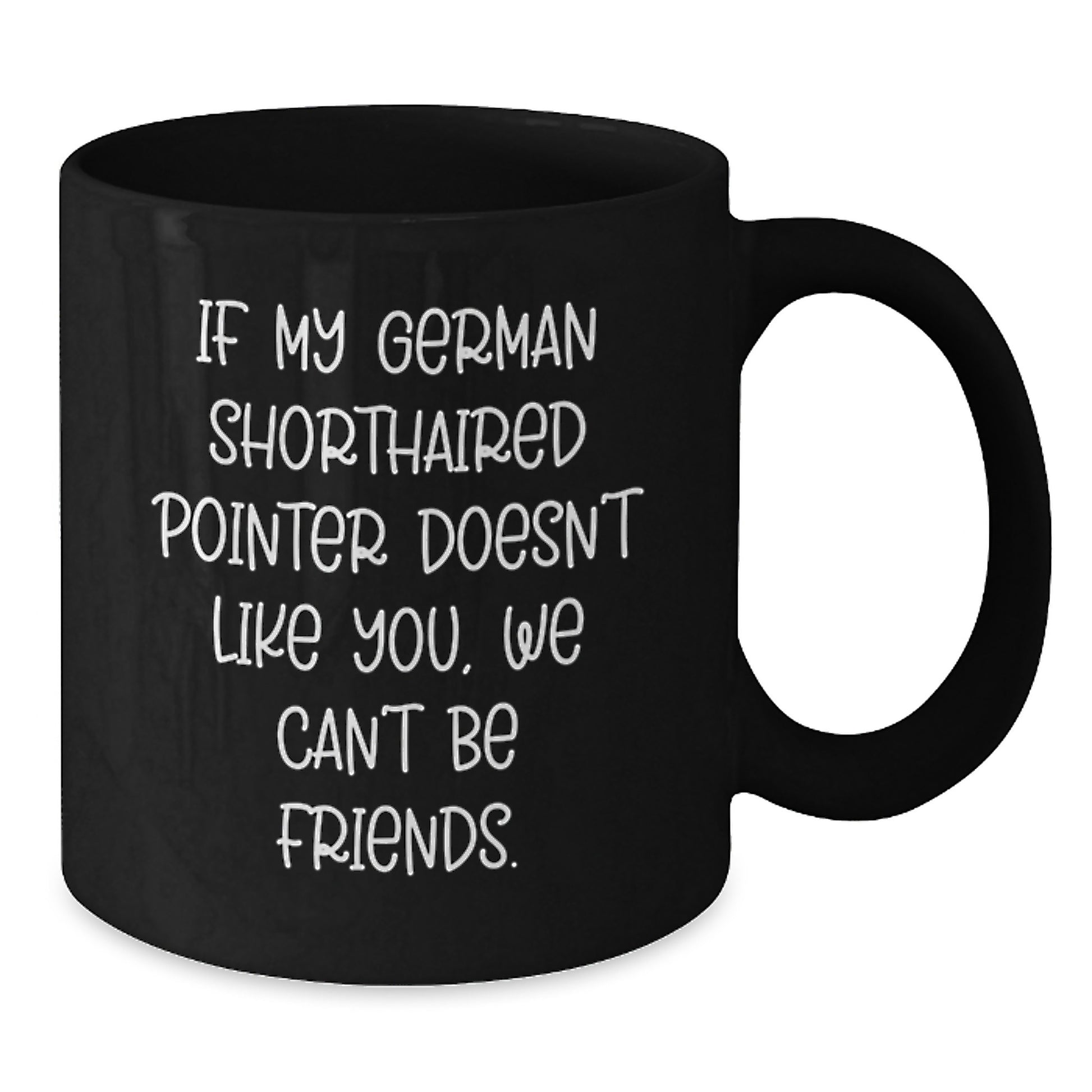 Funny German Shorthaired Pointer Dog Gifts for Men Friends Family, German Shorthaired Pointer Dog Birthday Unique Gifts, Coffee Mug for German Shorthaired Pointer Dog Lovers - Additional