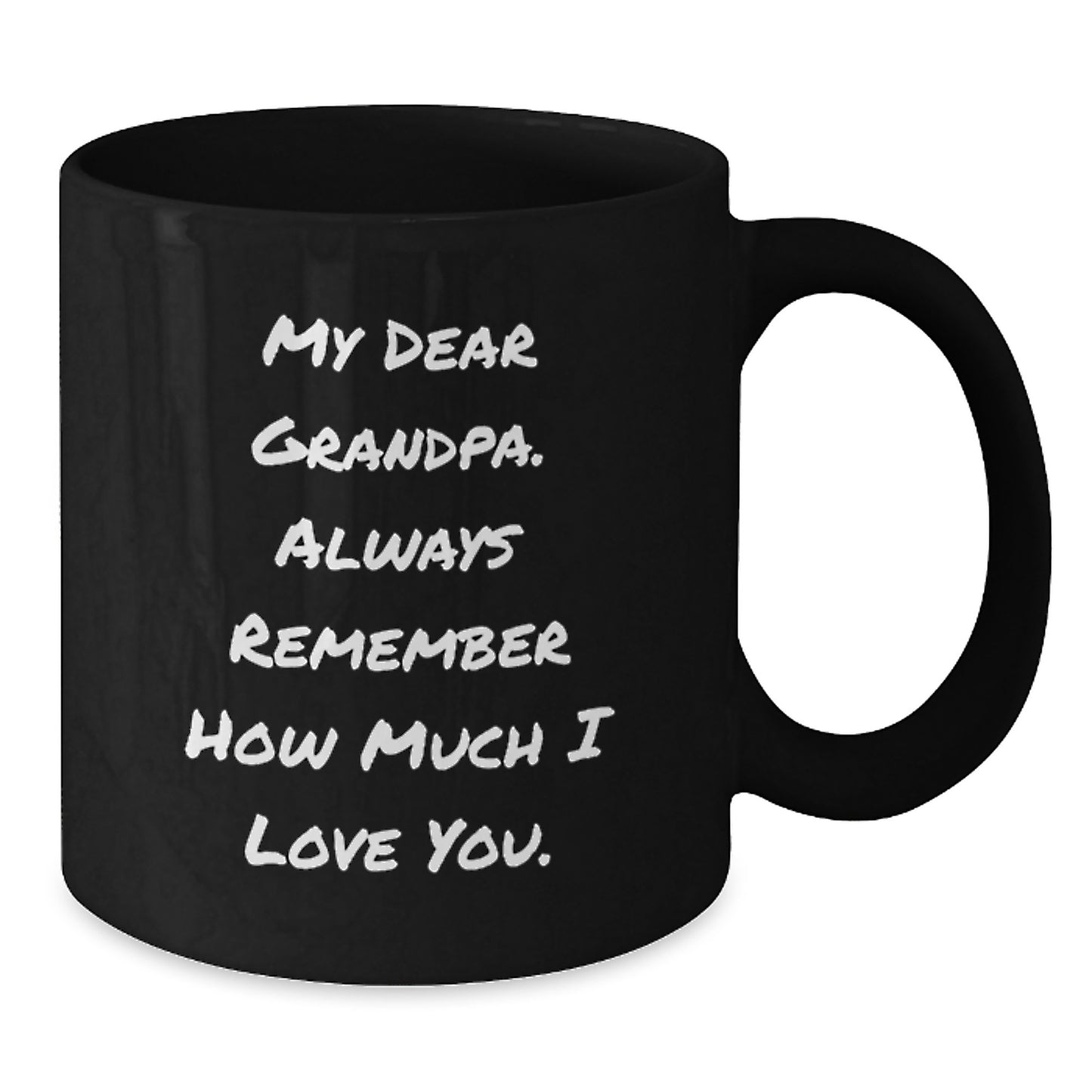 Gifts for Grandpa, Funny Quotes Coffee Mug, Black Coffee Mug for Men, Valentine's Unique Gifts from Family - Additional