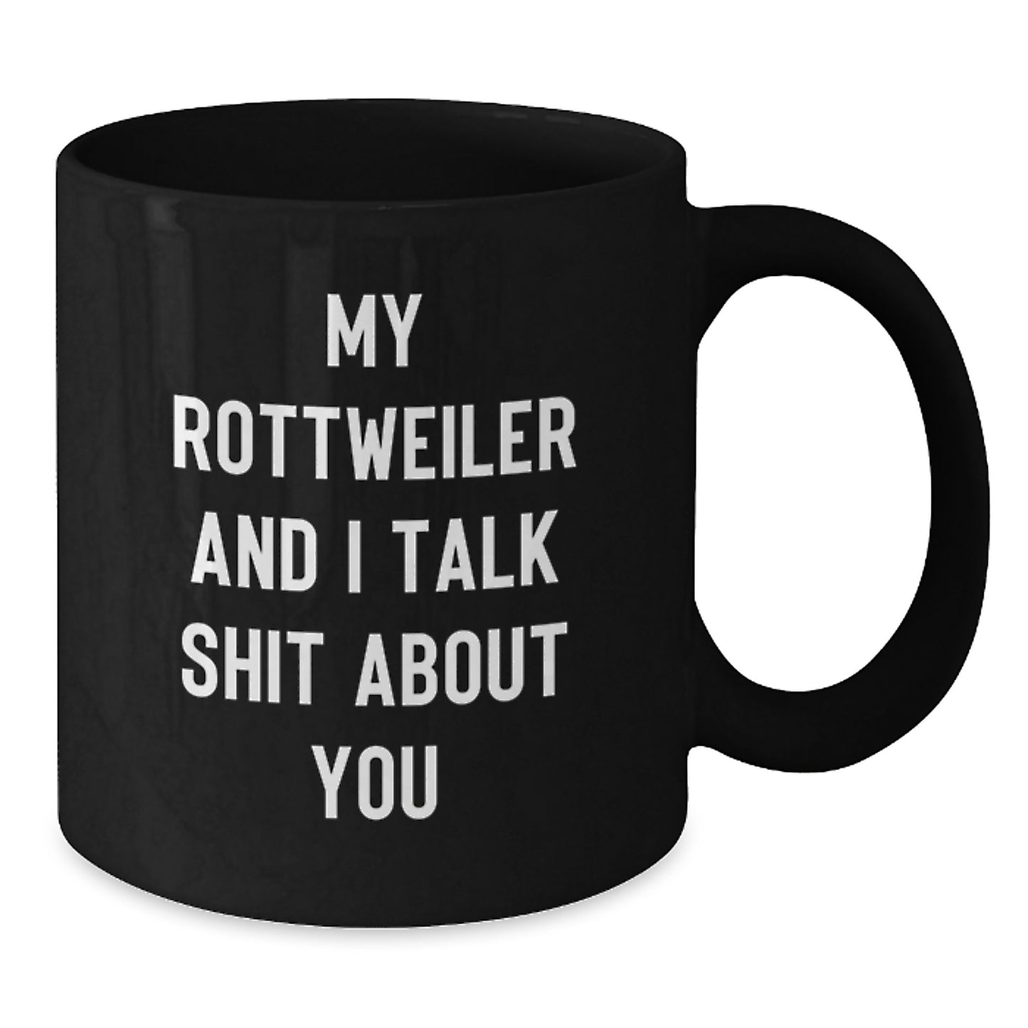Rottweiler Dog Lovers Black Coffee Mug Funny Birthday Unique Gift for Friends from Rottweiler Enthusiasts - Additional