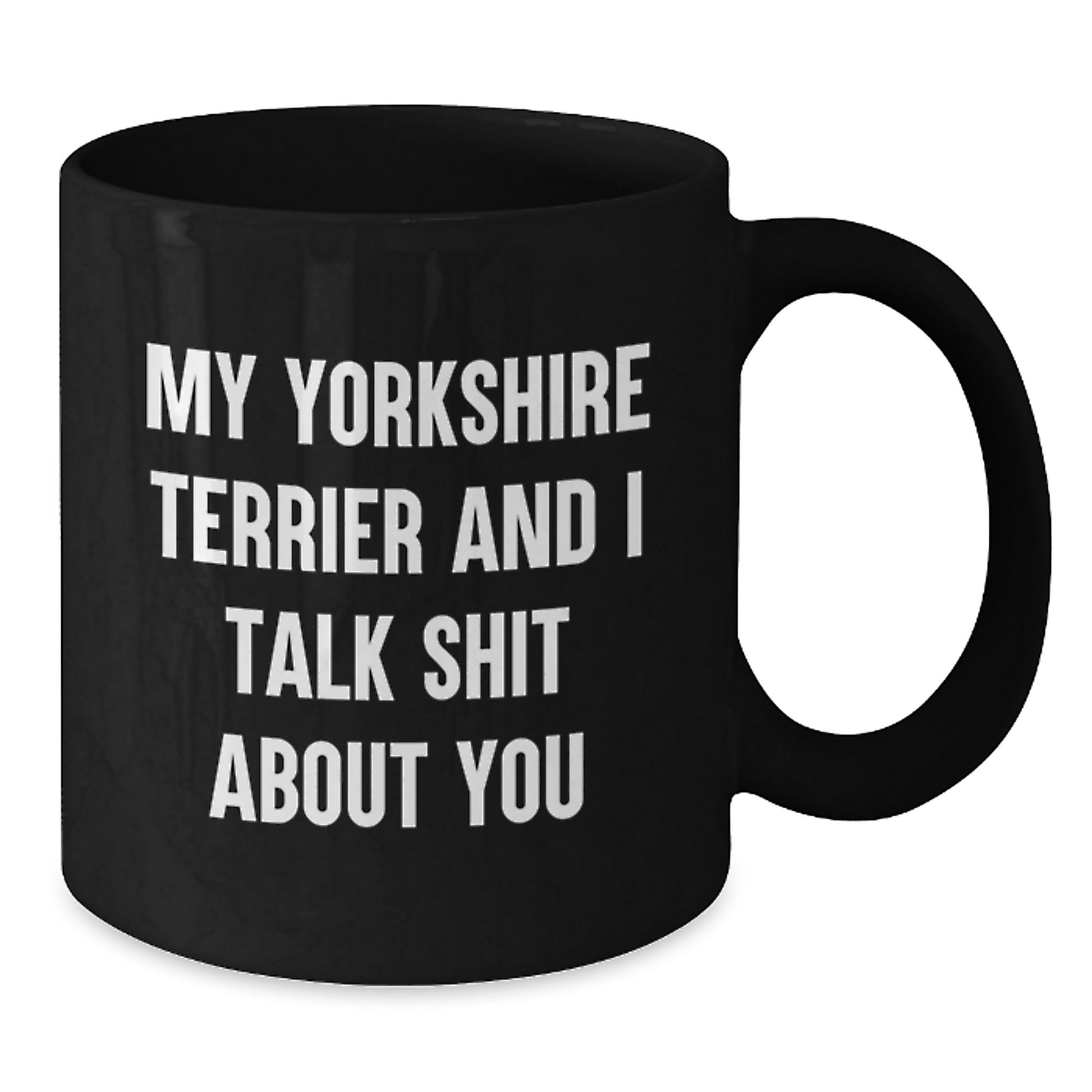 Funny Yorkshire Terrier Dog Black Coffee Mugs for Dad on Father's Day Unique Gifts from Men, Unique Humorous Dog Lover Mug - Additional