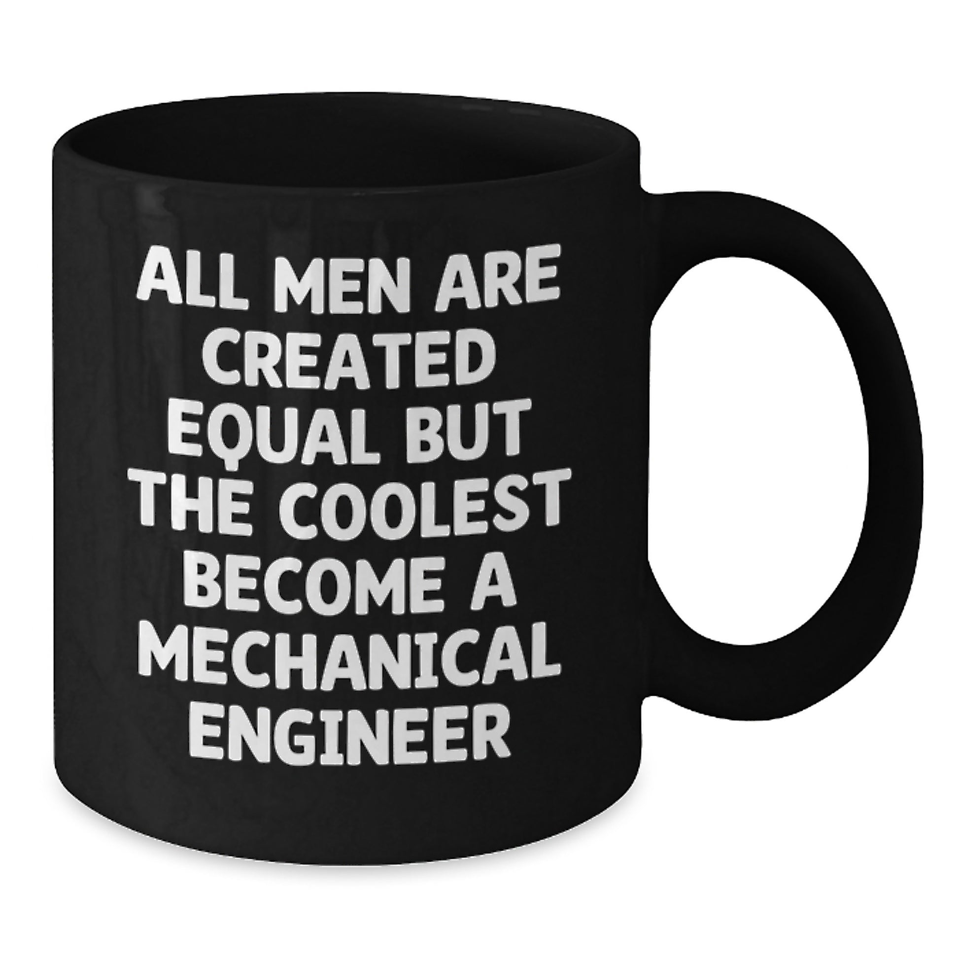 Funny Mechanical Engineer Gifts for Him, Black Coffee Mug, Valentine's Unique Presents from Friends - Additional