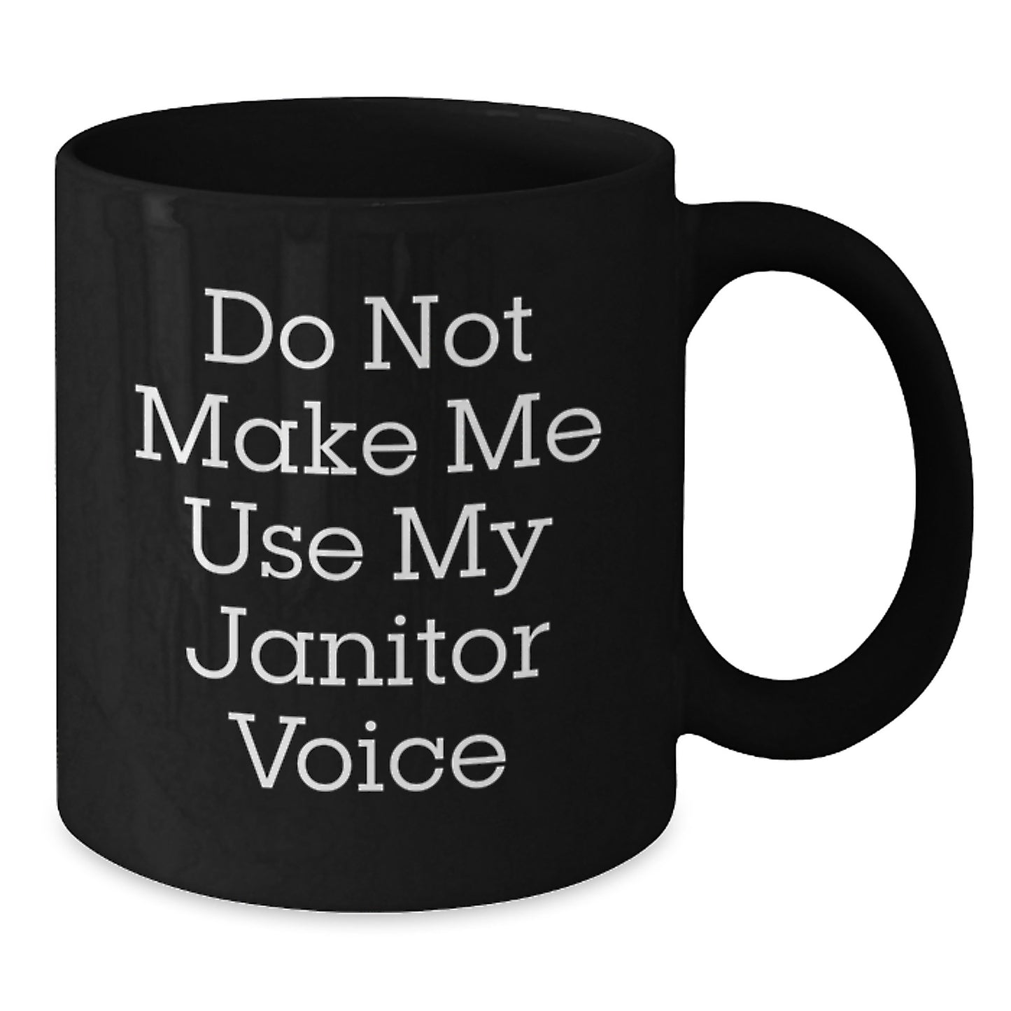 Funny Janitor Coffee Mug Gifts for Him, Gifts from Family to Janitor, Unique Graduation Gifts for Janitor - Additional