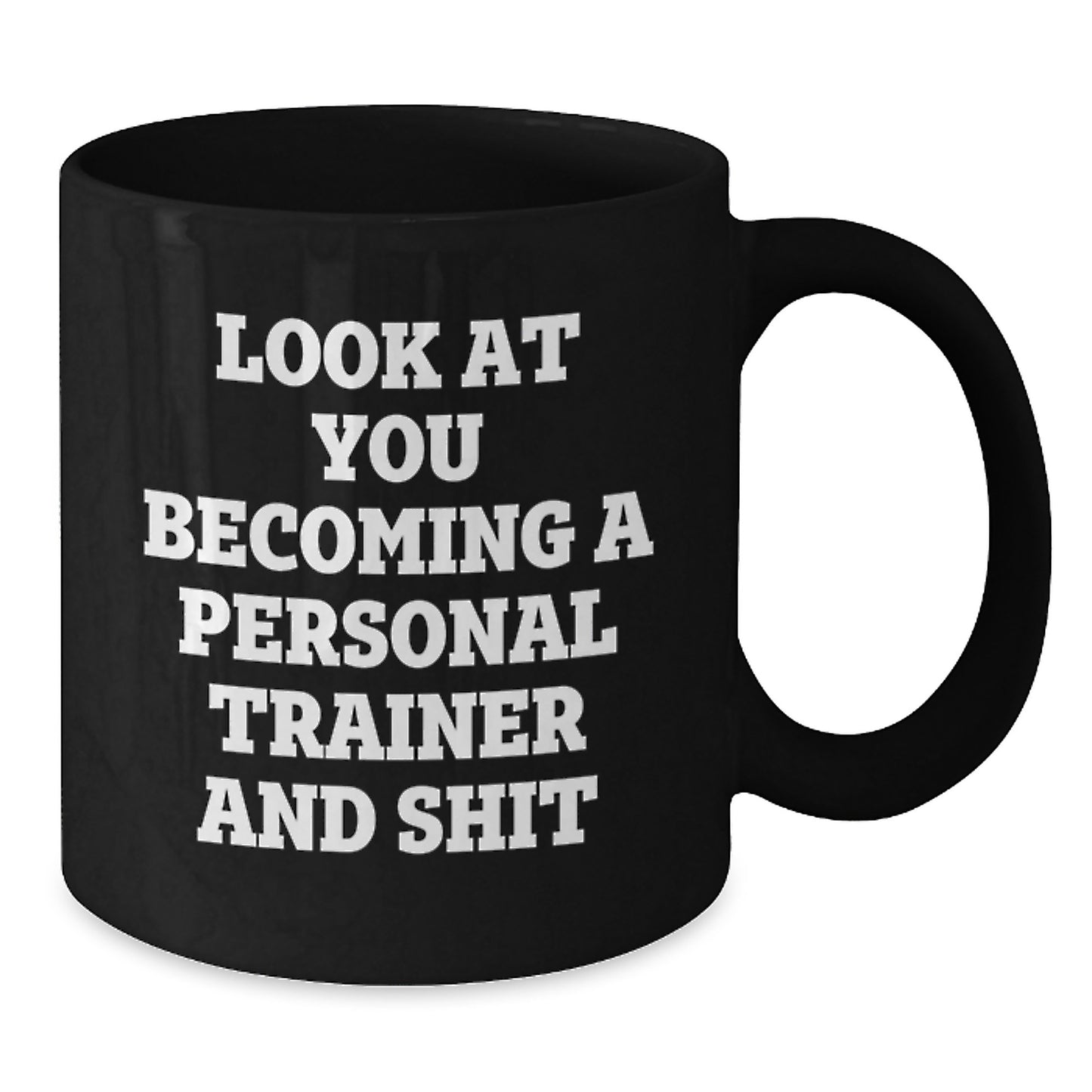 Personal Trainer Christmas Unique Gifts from Friends to Men Becoming A, Funny Quote Inspired Black Coffee Mug for Personal Trainer, 15oz Ceramic Mug - Additional