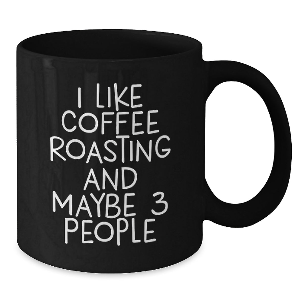 Funny Coffee Roasting Quotes, Gifts for Coffee Lovers from Friends, Graduation Unique Mugs for Him, 11oz or 15oz Ceramic Black Coffee Mug - Additional