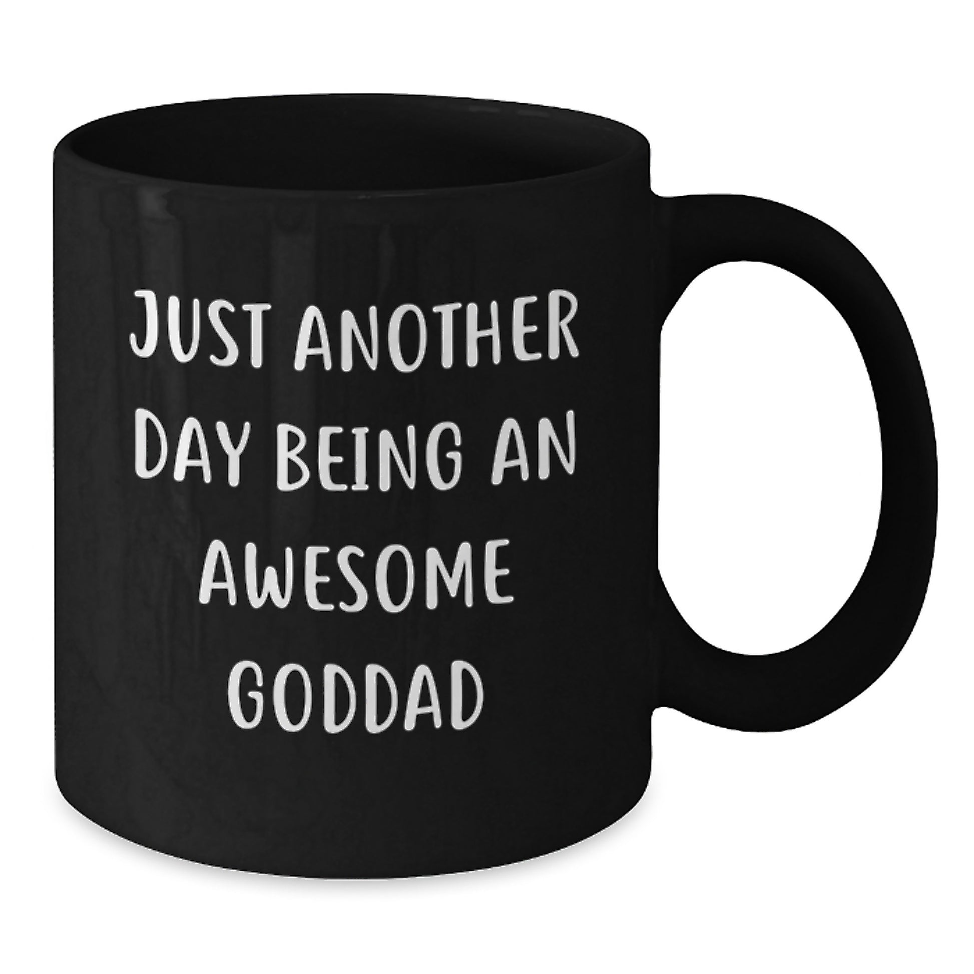 Funny Goddad Gifts from Men for Christmas Unique Gifts - Black Coffee Mug - Just Another Day Being An Awesome Goddad - Additional