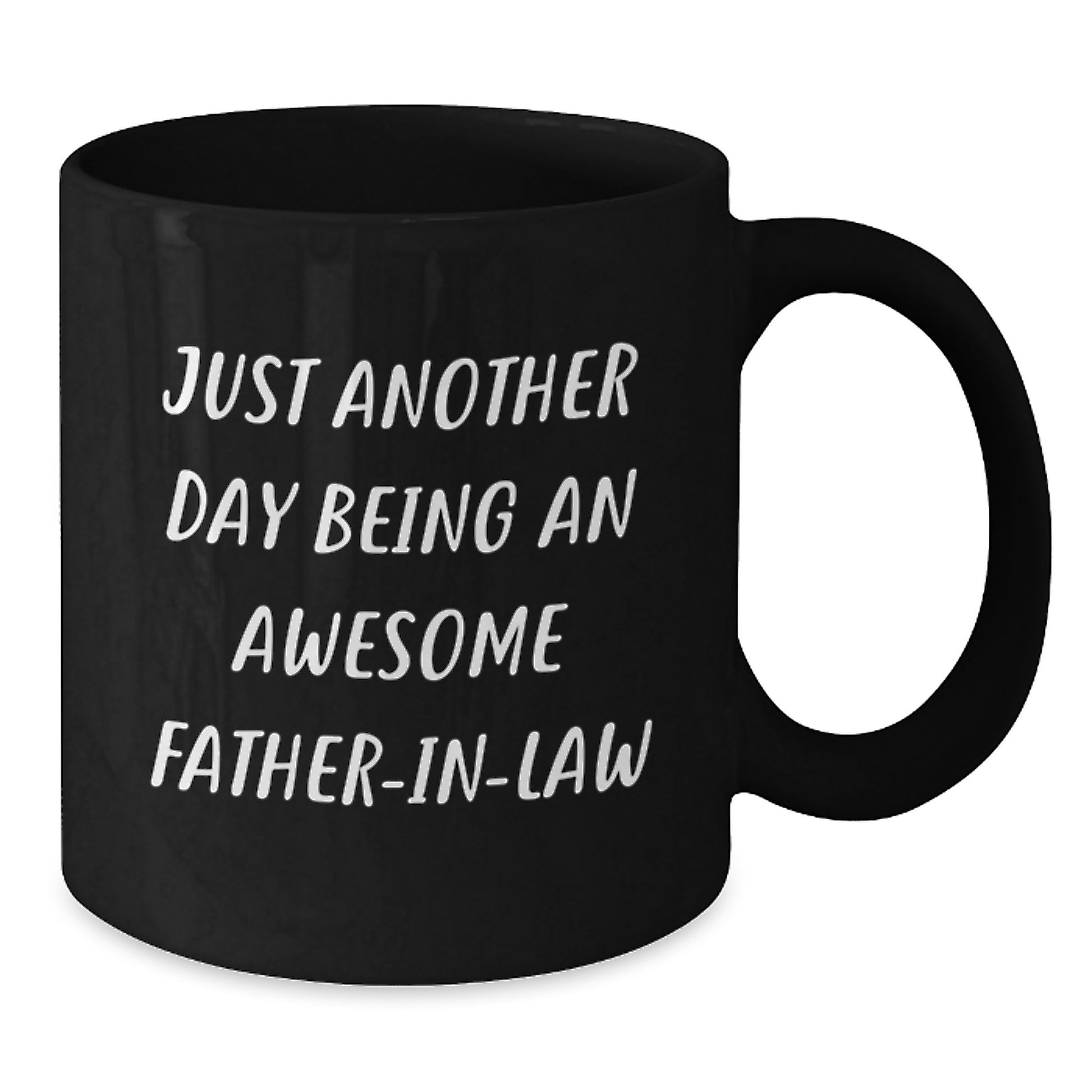 Funny Father-in-law Gifts from Men - Just Another Day Being An Awesome Father-in-law Black Coffee Mug for Dad in Laws, Perfect for Christmas Unique Gifts - Additional