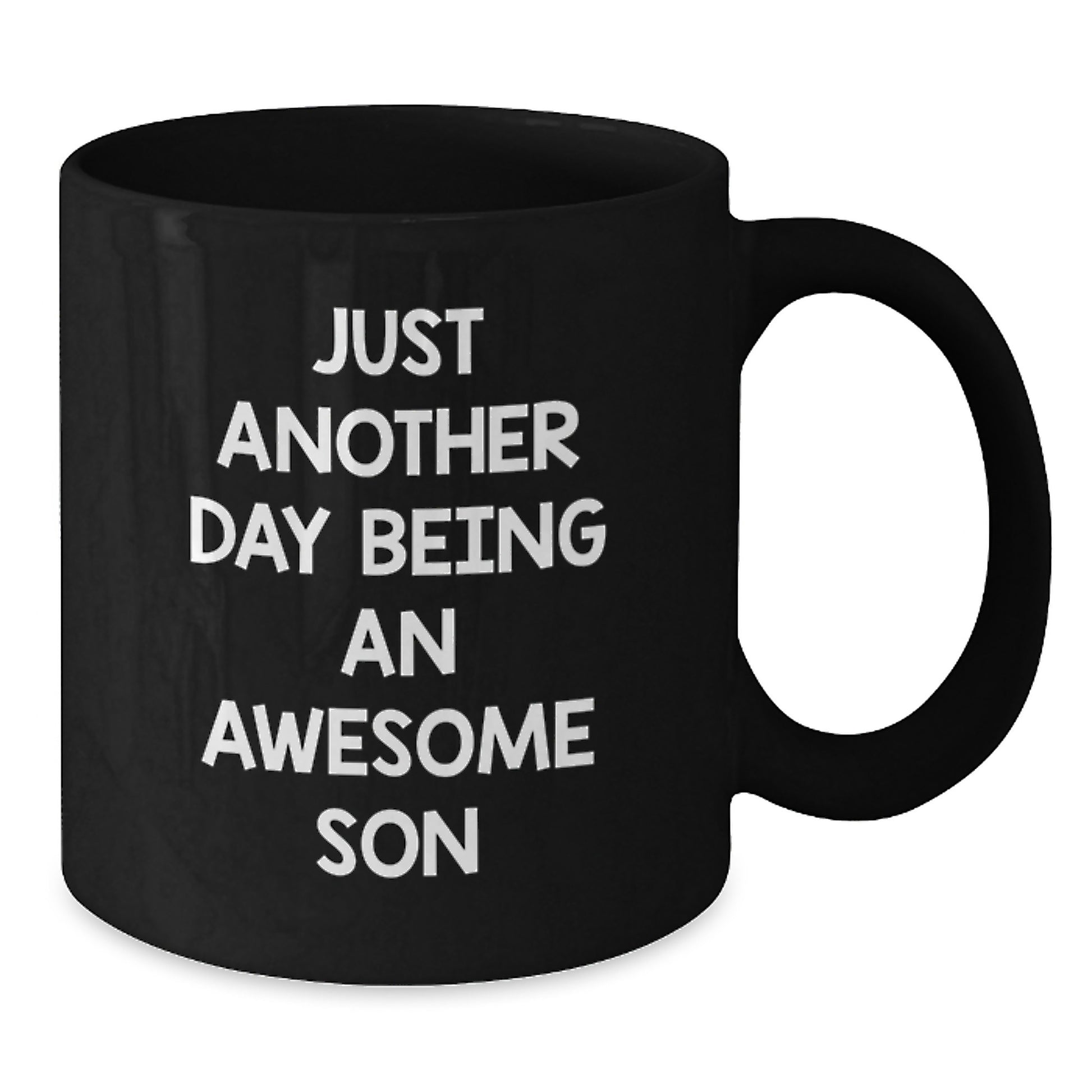 Funny Quotes for Son, Just Another Day Being An Awesome Son Black Coffee Mug, Gifts for Him Christmas Unique Ideas from Dad - Additional