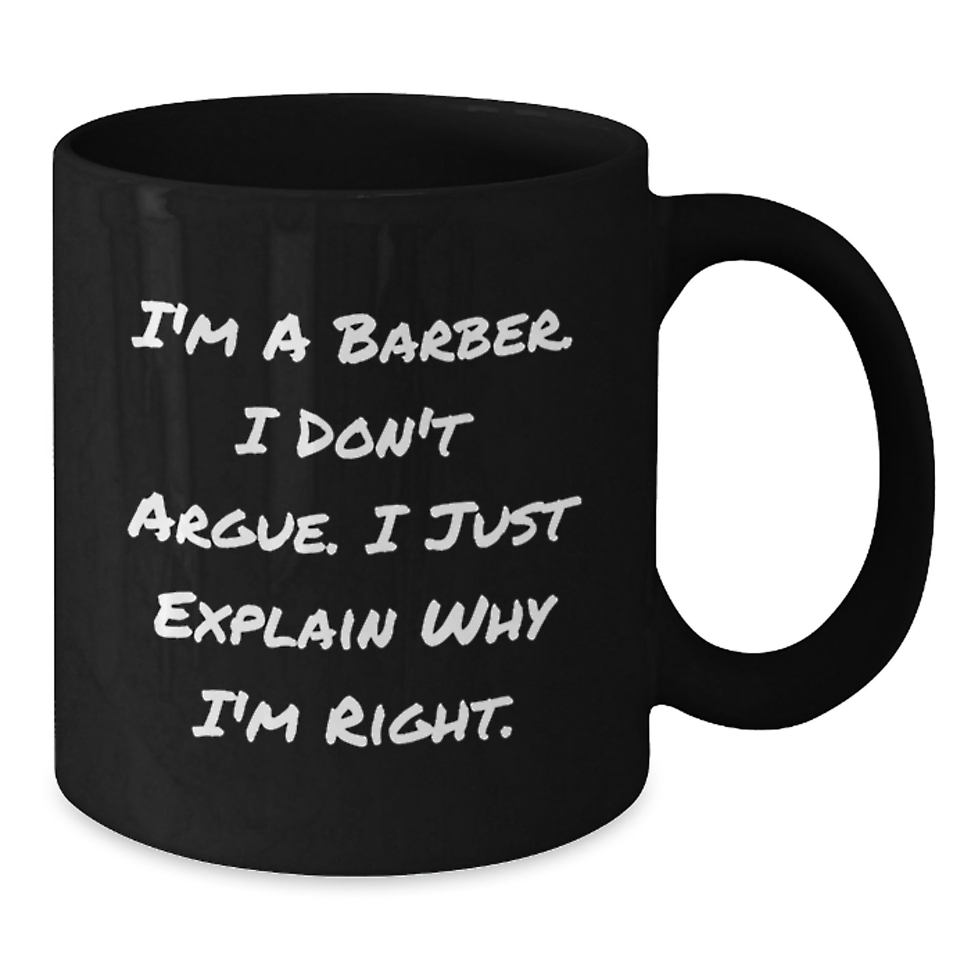 Barber Humor Funny Quotes Black Coffee Mug Gifts For Men Friends Christmas Unique Presents - Additional
