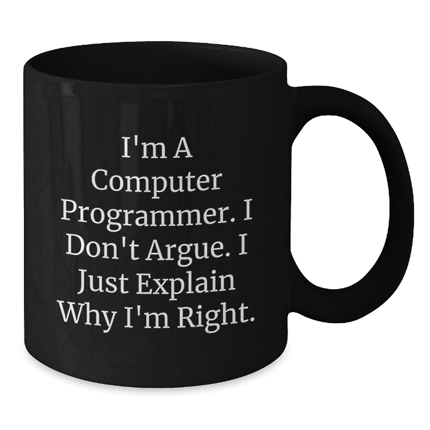 Funny Quotes for Computer Programmers, Black Coffee Mug, Graduation Unique Gifts from Friends to Computer Programmer Men - Additional