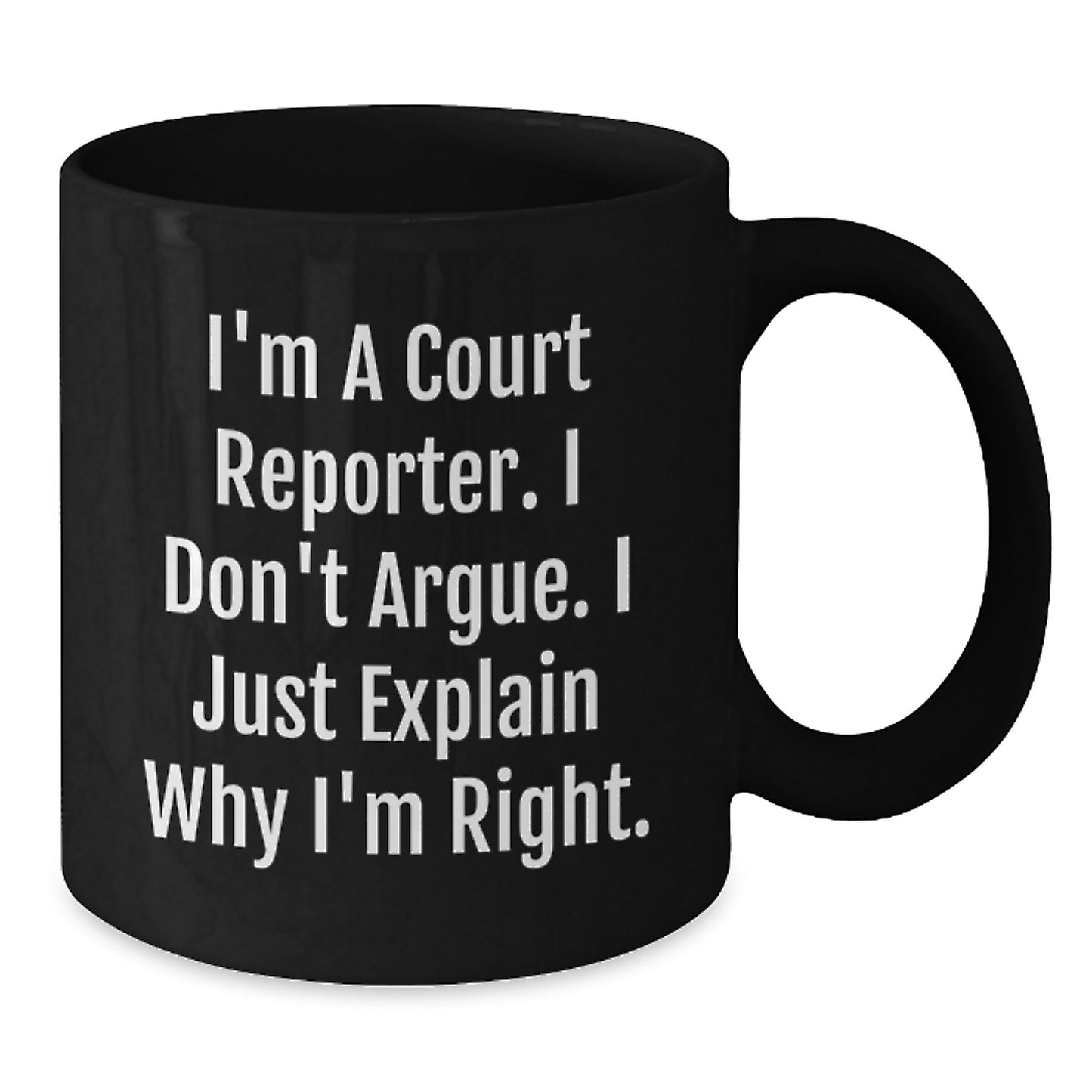 Funny Court Reporter Gifts for Court Reporter - Gifts from Friends, Inspirational Black Coffee Mug, Court Reporter Humor - Additional