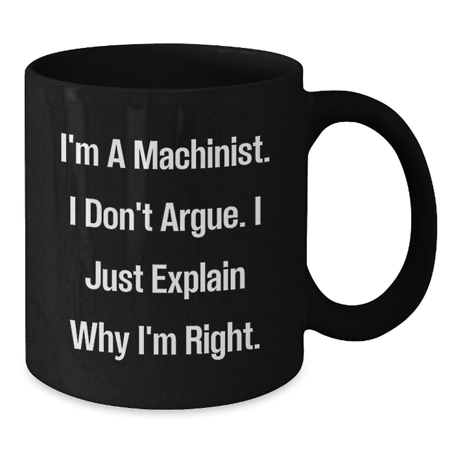 Unique Funny Machinist Gifts from Men, Gifts for Machinist, Black Coffee Mug, Mother's Day Unique Ideas - Additional
