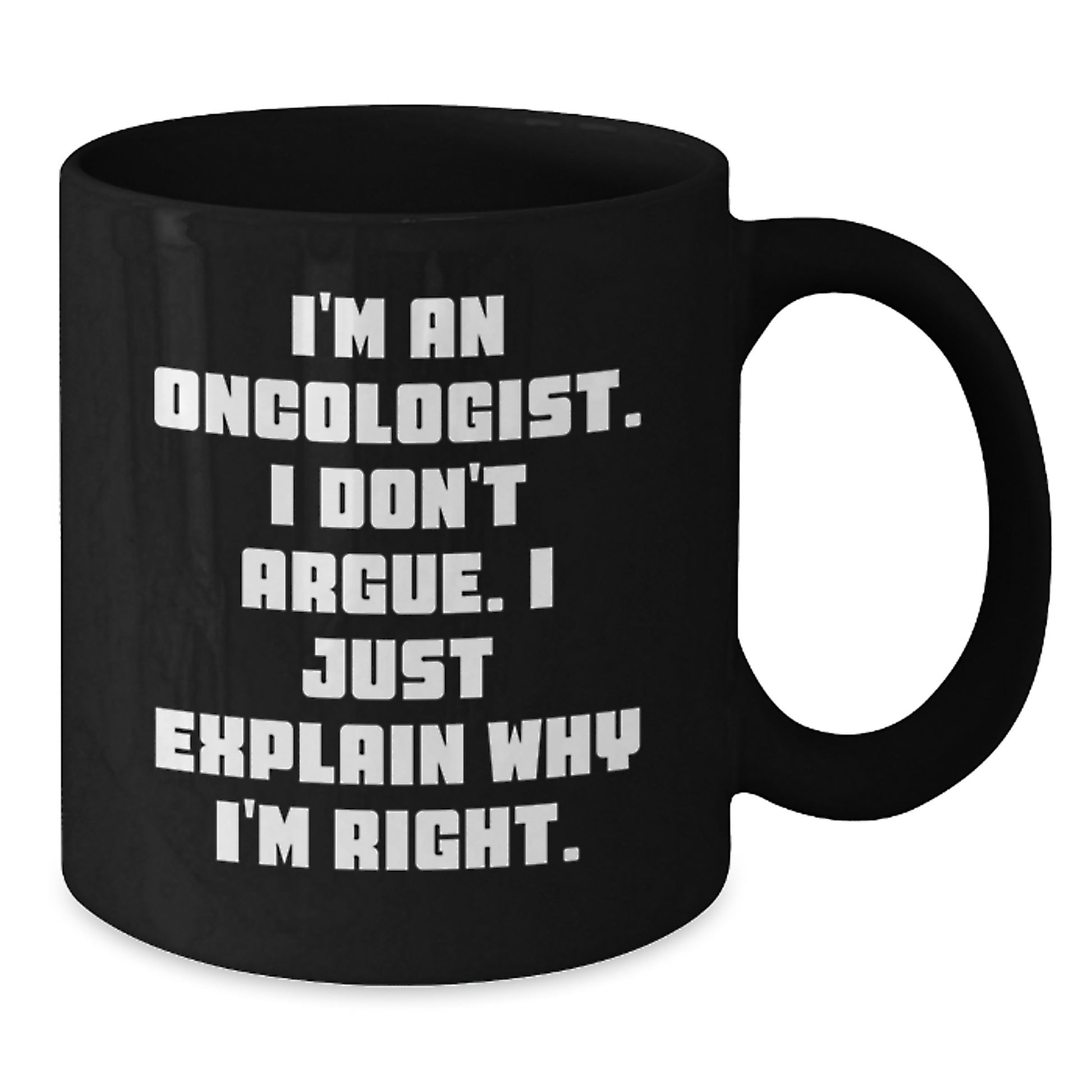 Funny Oncologist Gifts for Men, Black Coffee Mugs with Quirky Quote, Unique Christmas Unique Gifts from Friends and Family - Additional