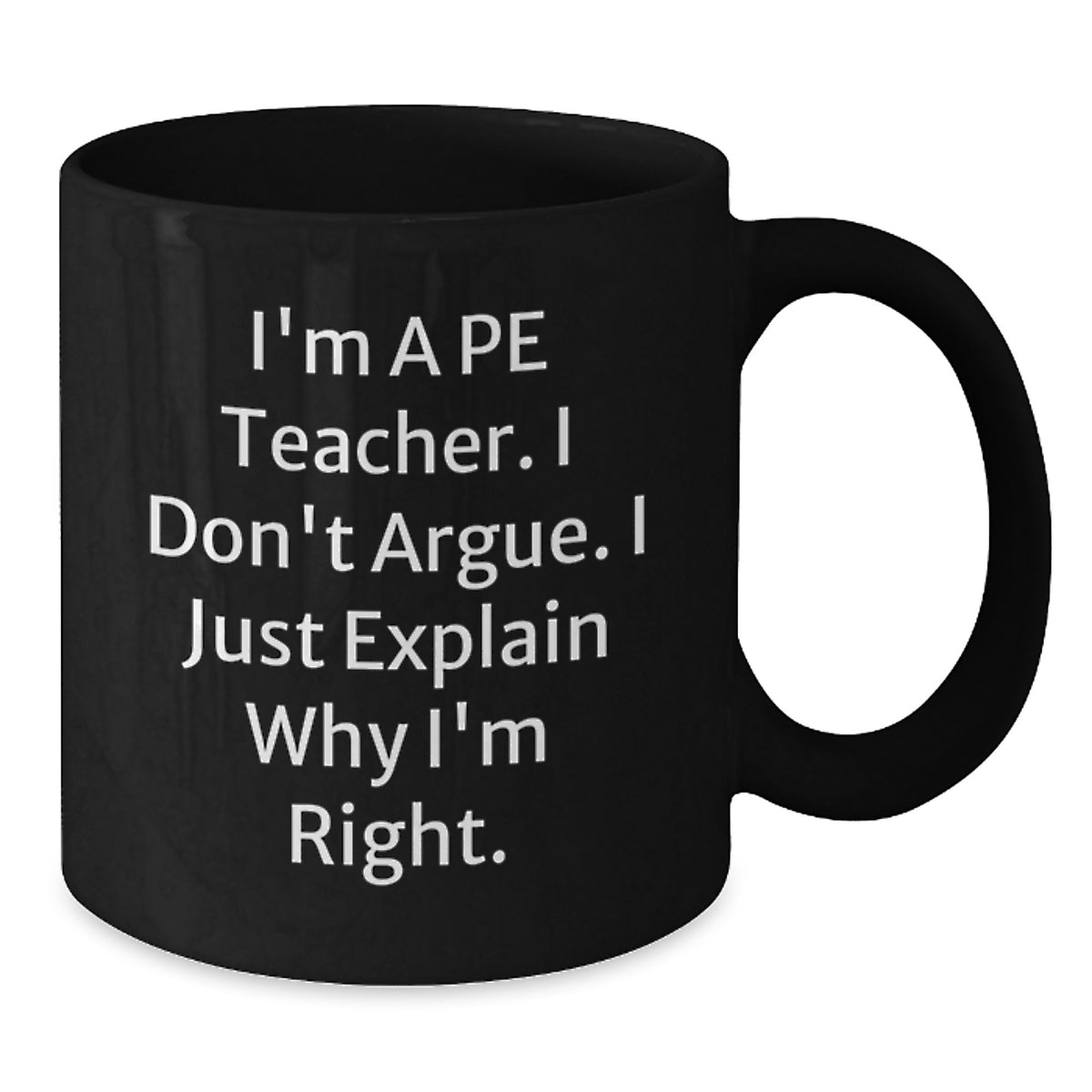 PE Teacher Gift For Him - Insightful Quote Coffee Mug Keepsake - Additional