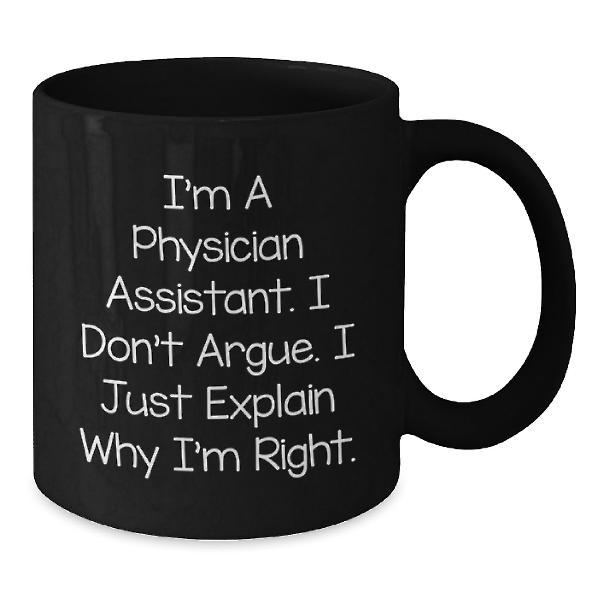 Inspirational Gifts from Family to Physician Assistant Graduates, Funny Black Coffee Mug for Men Women Friends Coworkers - Additional