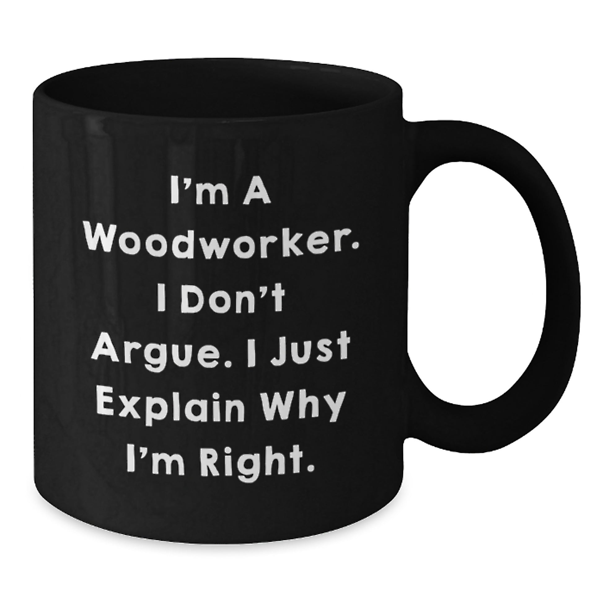 Funny Woodworker Gifts for Men and Women, Woodworker Black Coffee Mug, Graduation Unique Gifts from Friends, Family, Coworkers - Additional
