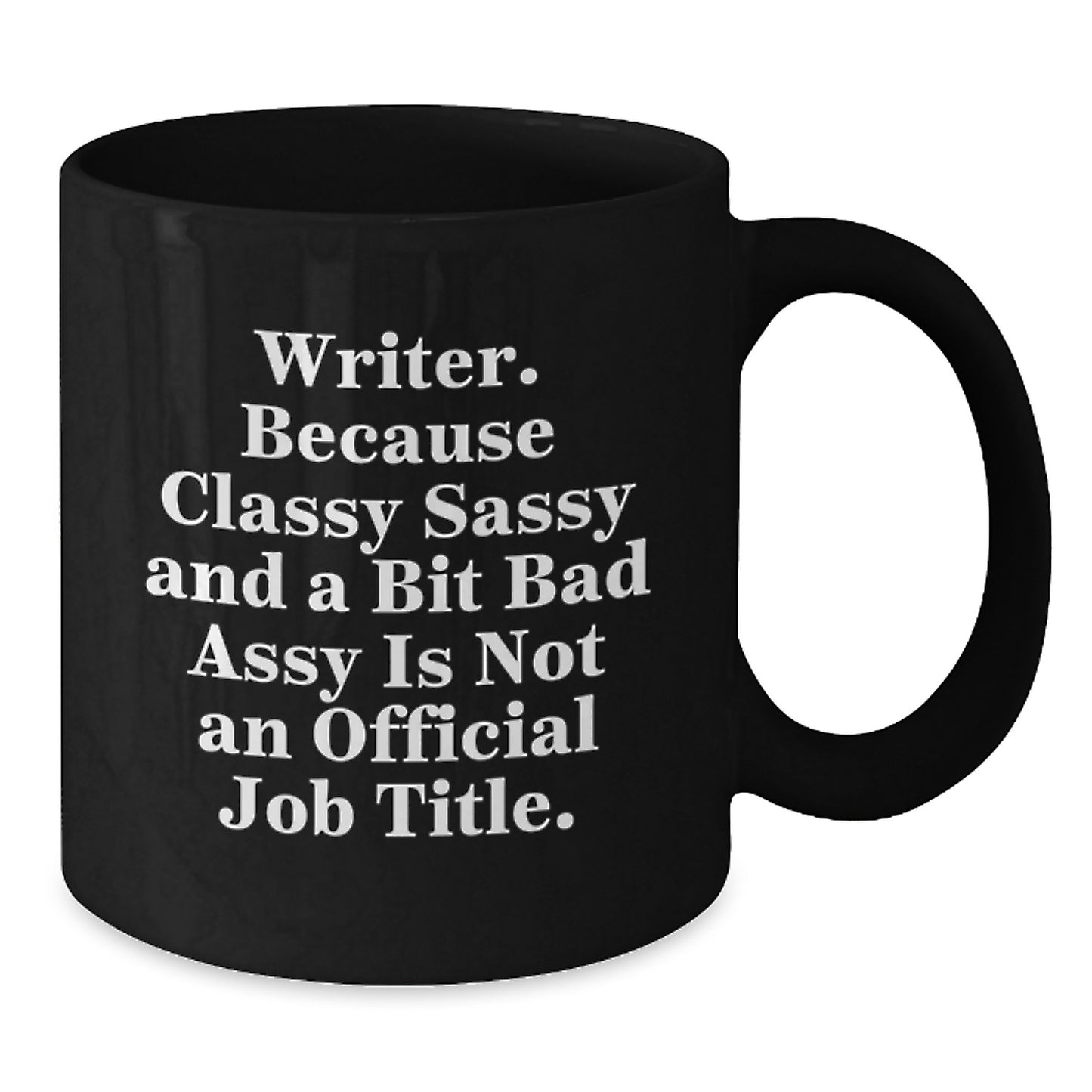 Writer Black Coffee Mug, Funny Gifts for Her from Women to Friends, Unique Mother's Day Unique Gifts for the Sassy Writer in Your Life - Additional