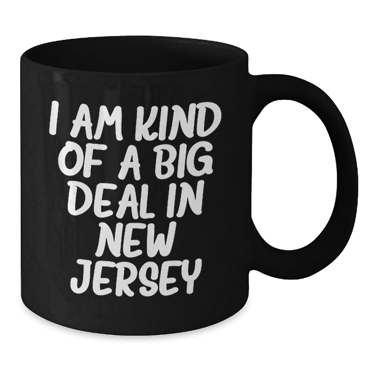 New Jersey Funny Gifts from Men to New Jersey Dads, Black Coffee Mugs, I'm Kind of a Prime Selection in New Jersey - Additional