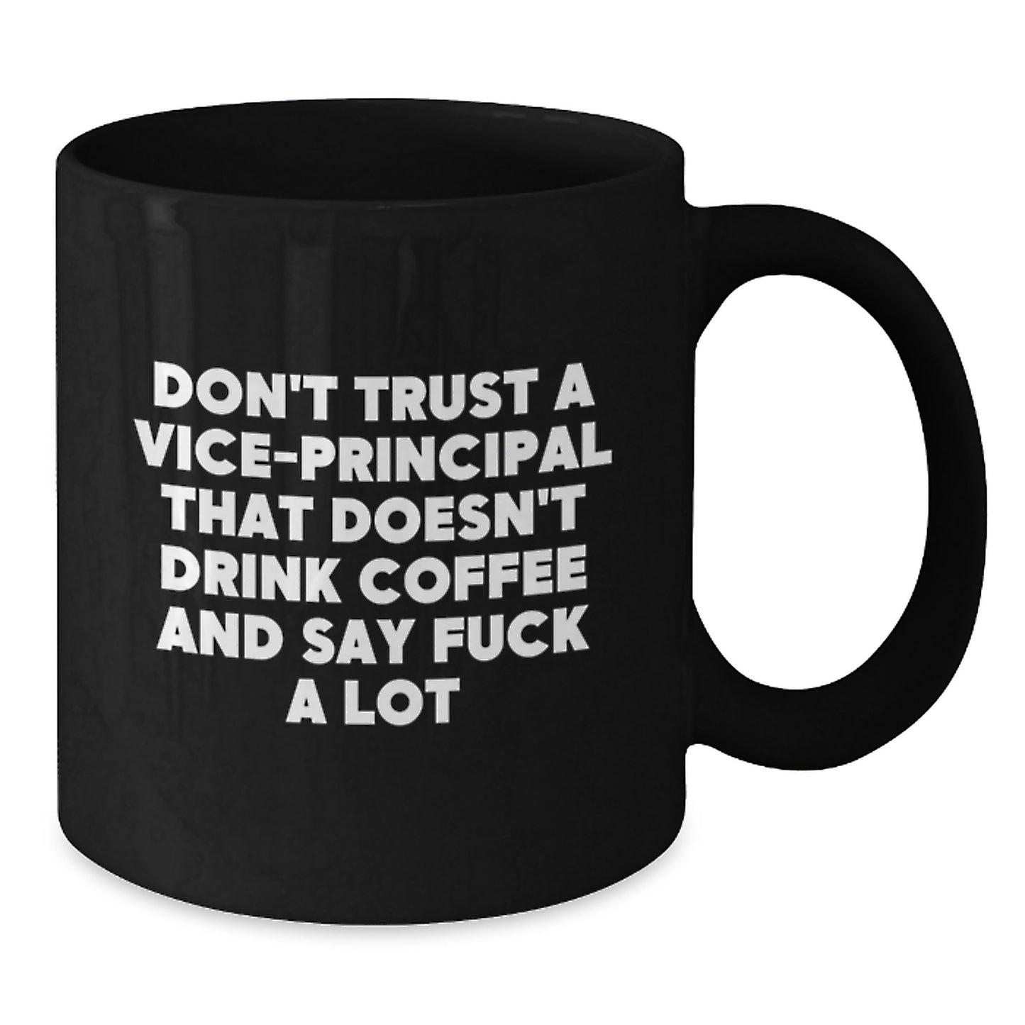 Funny Vice-principal Gifts, Vice-principal Black Coffee Mug, Gifts from Friends to Vice-principal for Graduation Unique Gifts - Additional