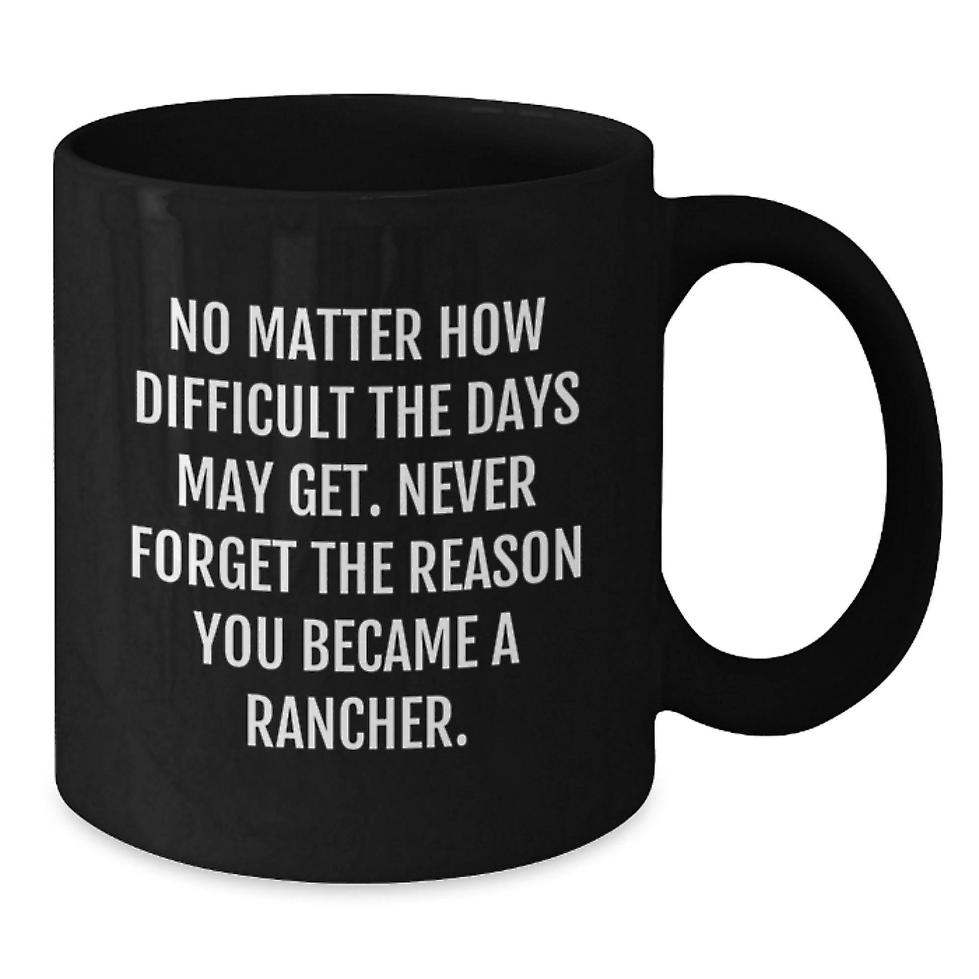 Rancher Keepsake Black Coffee Mug for Him Inspirational Graduation Gift - Additional