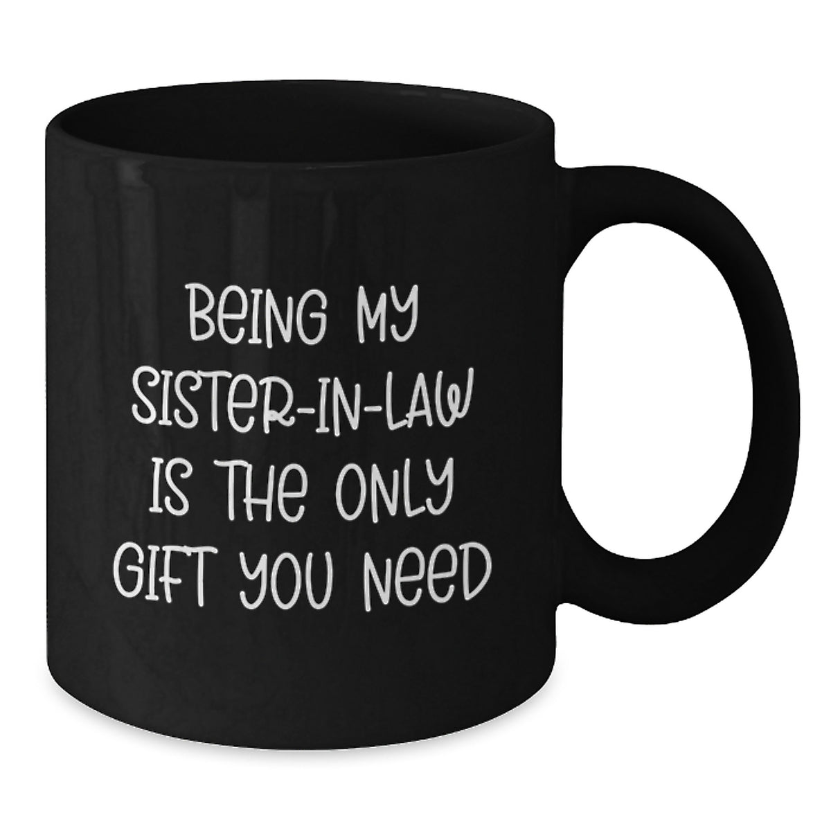 Sister-in-law Black Coffee Mug Keepsake Birthday Gift for Him - Additional
