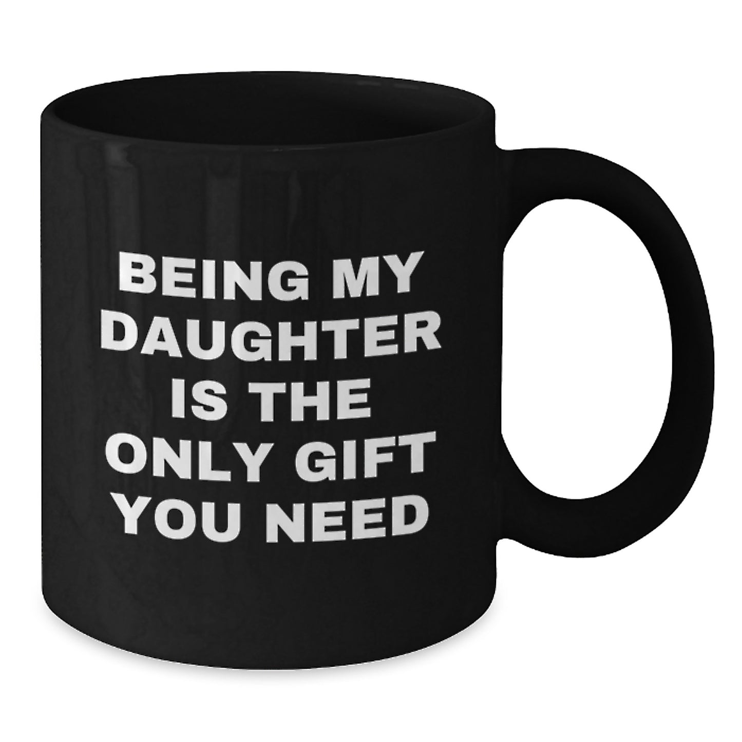 Funny Daughter Gifts from Mom - Black Coffee Mug for Daughter Graduation Unique Gifts - Additional