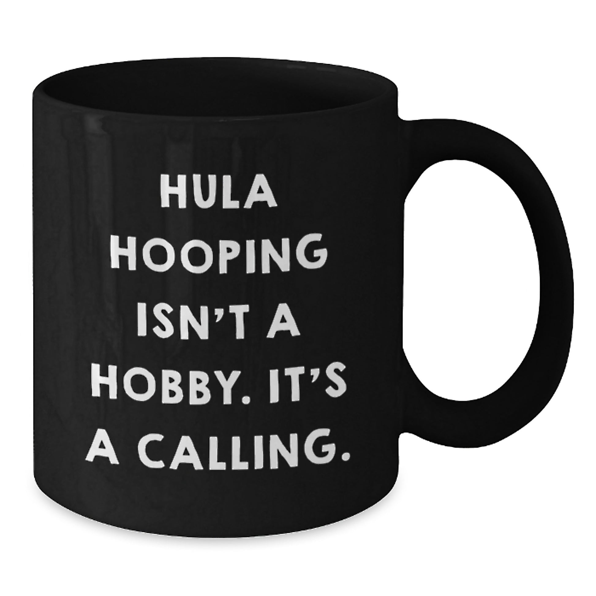 Funny Hula Hooping Gifts for Hula Hooping Enthusiasts, Black Coffee Mug for Graduation Unique Gifts from Friends - Additional