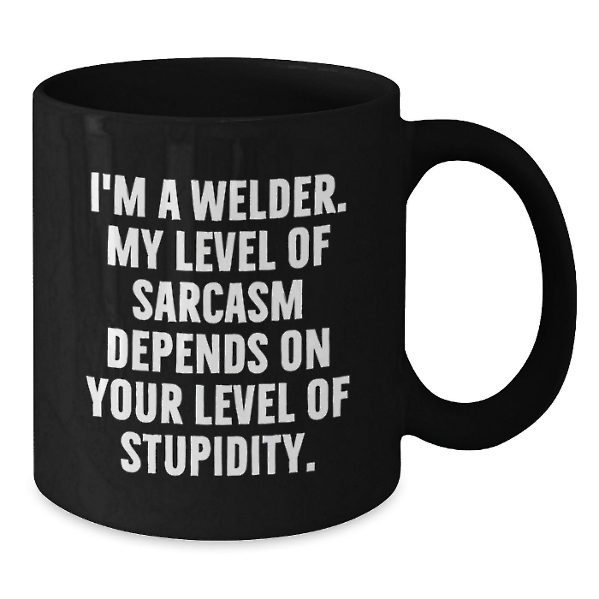 Funny Welder Gifts - Gifts from Men to Friends - Black Coffee Mug - Graduation Unique - Additional