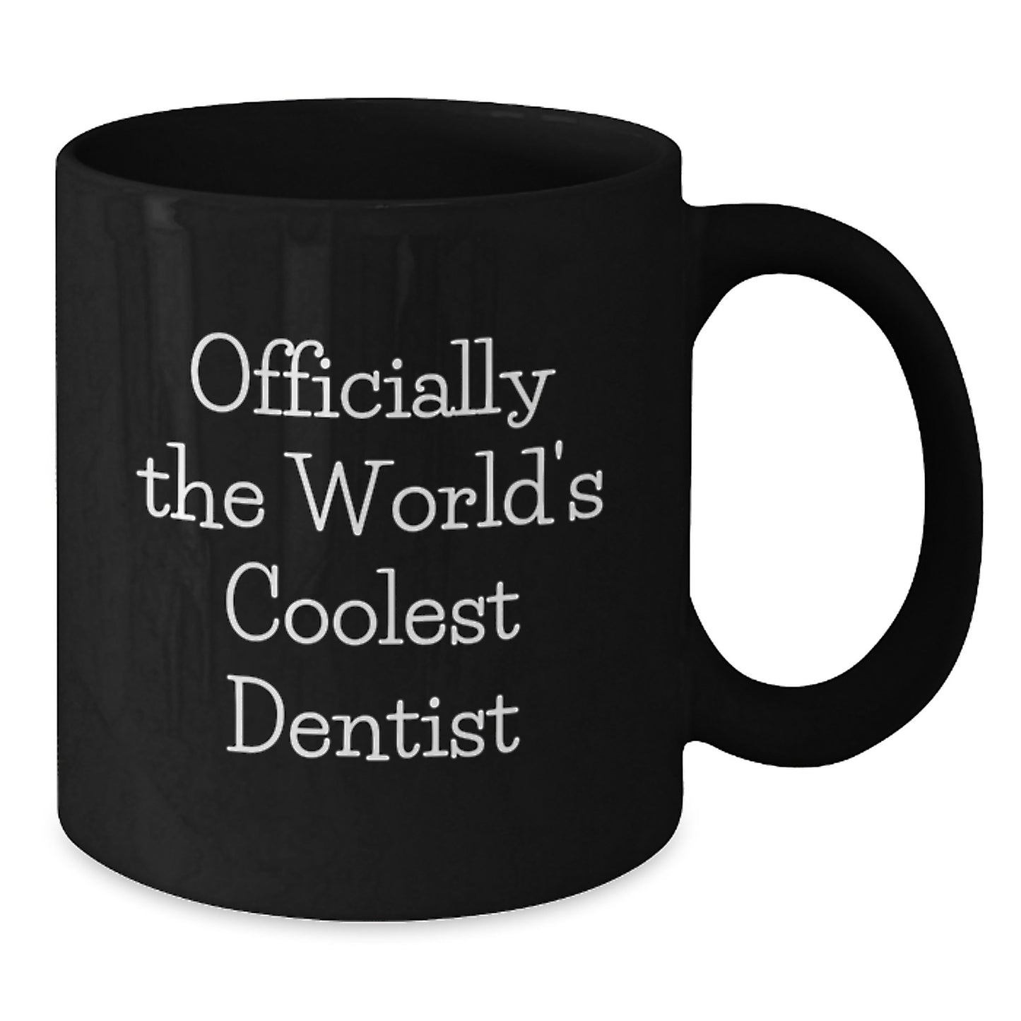 For Him Keepsake Birthday Gift Officially The World Coolest Dentist Mug - Additional