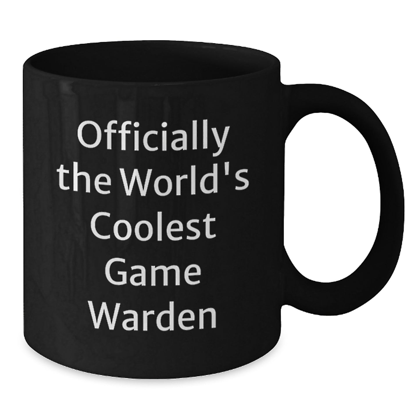 Funny Game Warden Gifts from Friends, Officially The World's Coolest Game Warden, Black Coffee Mug for Game Wardens on Graduation Day - Great for Men - Additional