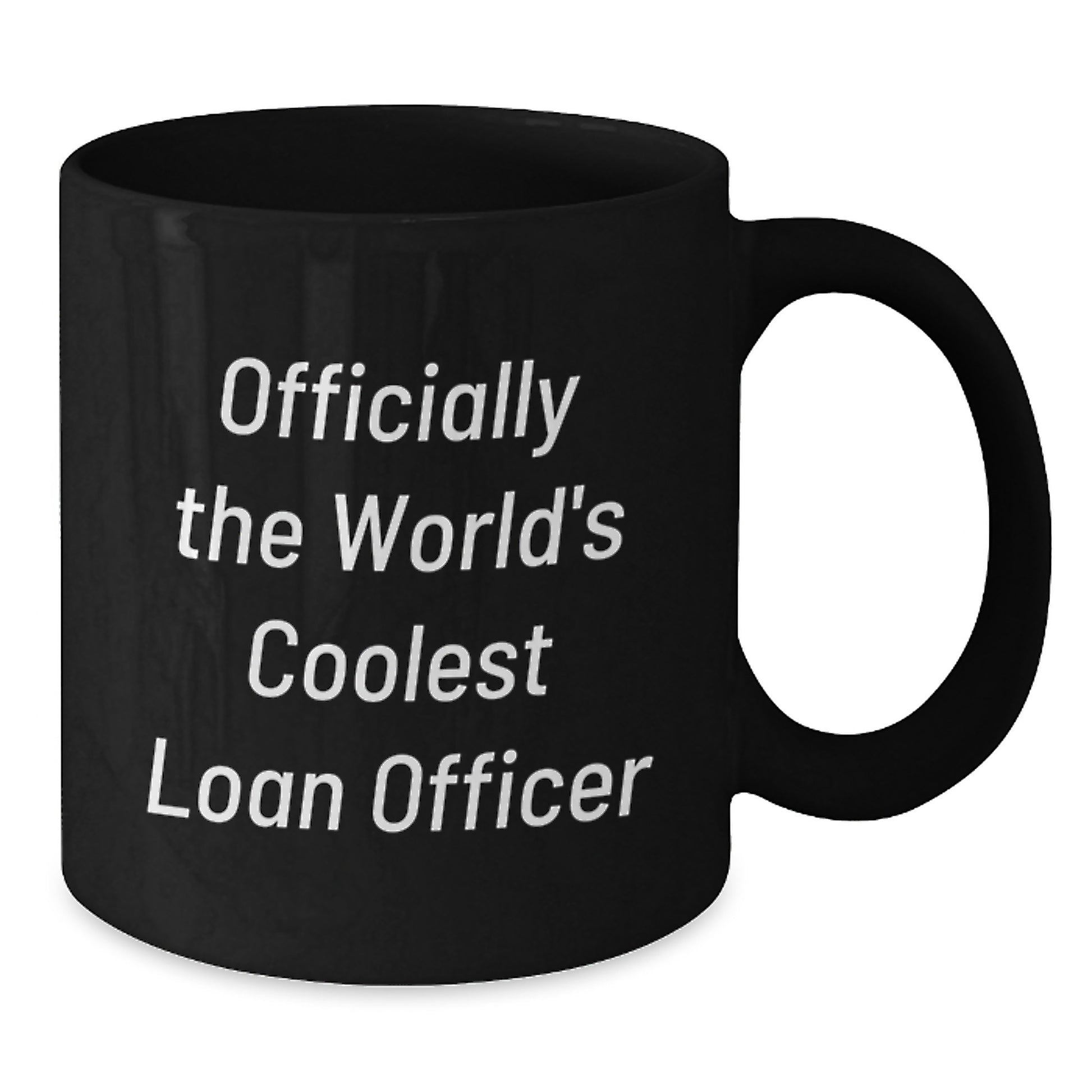 Funny Loan Officer Gifts, Officially The Worlds Coolest Loan Officer, Black Coffee Mug for Loan Officer Graduation - Additional