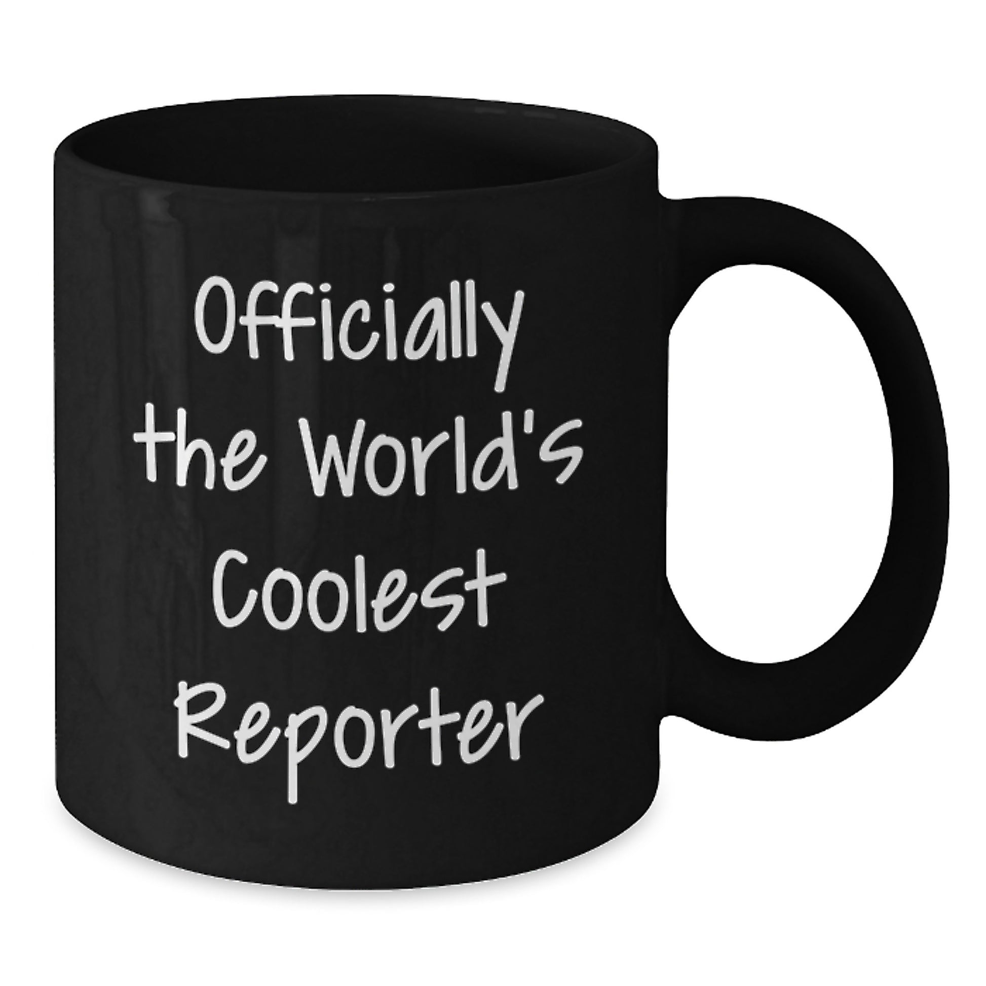 Funny Reporter Gifts, Officially The World's Coolest Reporter, Black Coffee Mug for Reporter Friends and Family to Celebrate Graduation - Additional