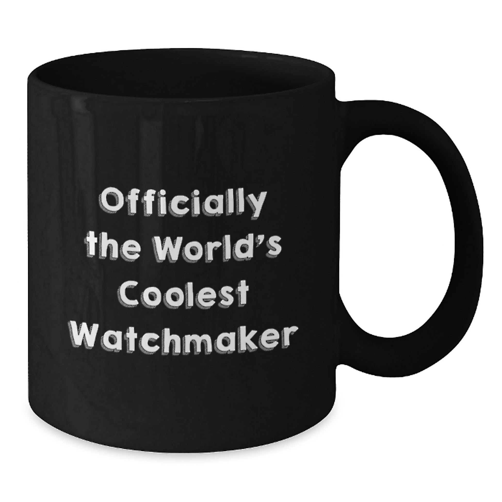 Funny Watchmaker Gifts from Friends to Watchmaker, Graduation Unique Gifts for Watchmaker, 'Officially The World's Coolest Watchmaker' Black Coffee Mug - Additional