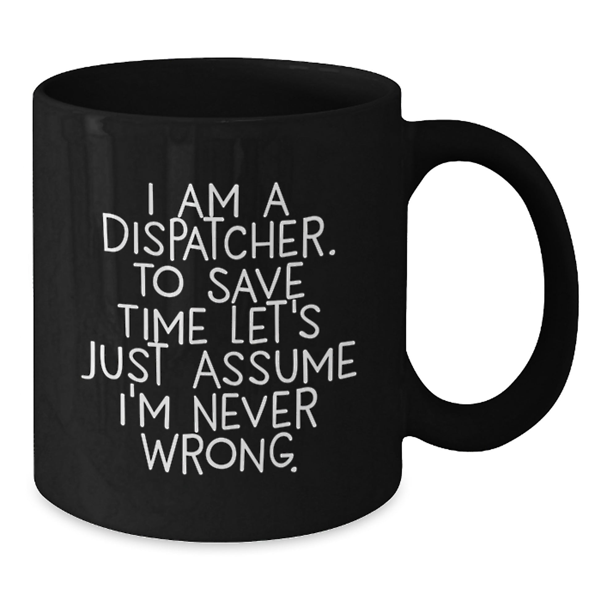 Birthday Gift for Her Dispatcher Black Coffee Mug Present - Additional