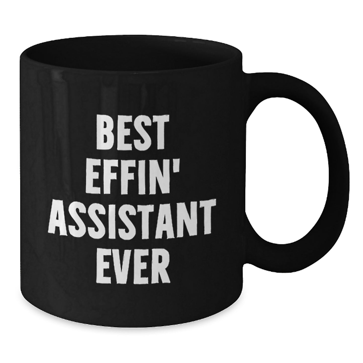 Assistant Keepsake Mug for Him Birthday Gift Best Effin' Assistant Ever - Additional