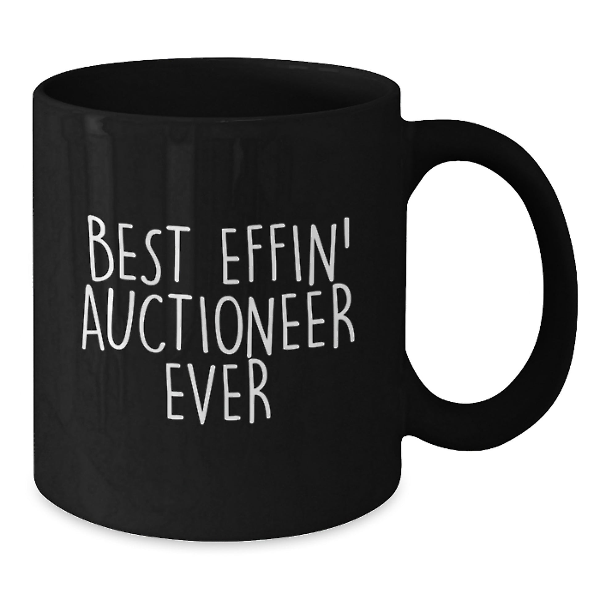 Funny Gifts from Friends for the Best Effin' Auctioneer Ever Black Coffee Mug - Additional