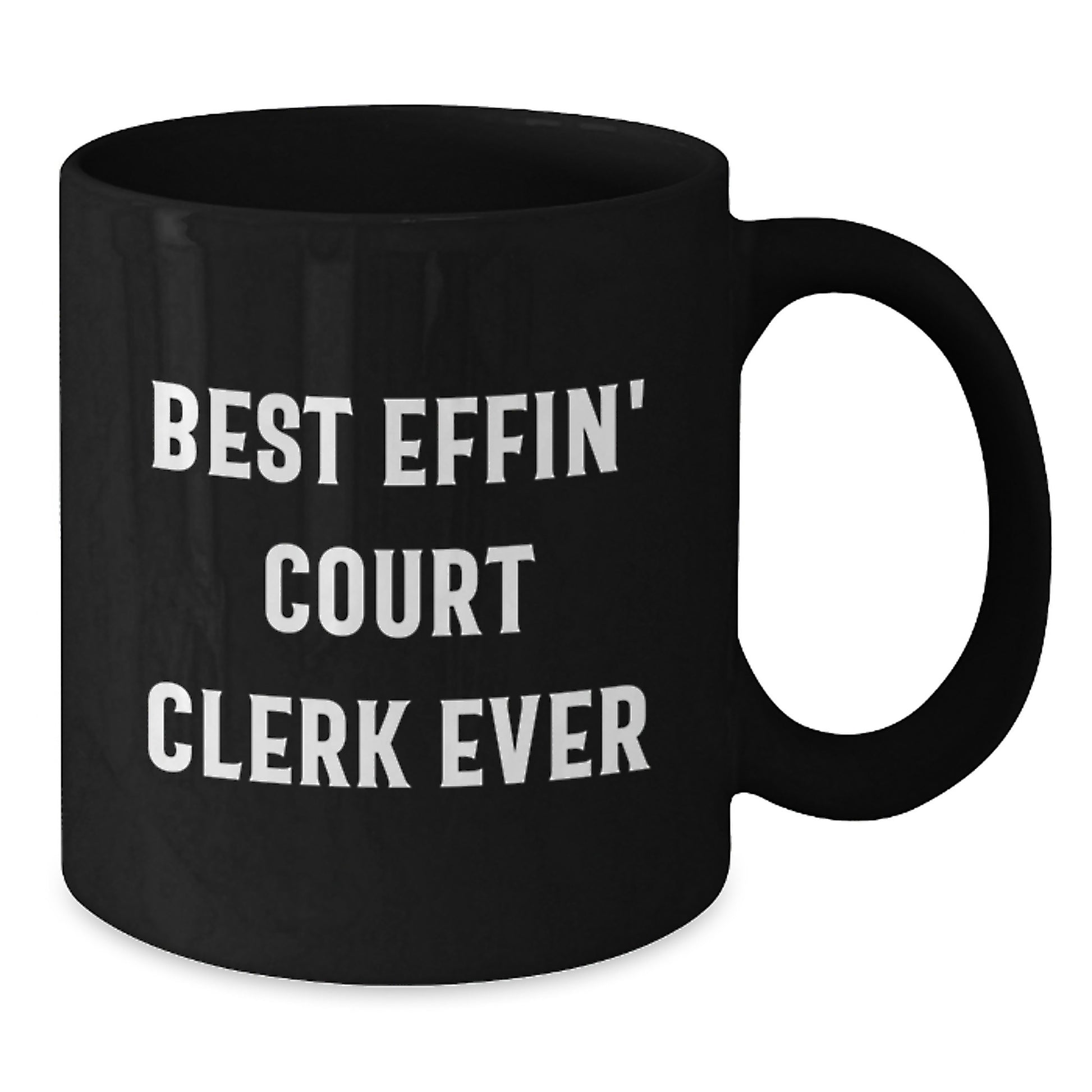 Funny Court Clerk Birthday Unique Gifts for Men from Friends and Family Black Coffee Mug Best Effin' Court Clerk Ever Quote - Additional